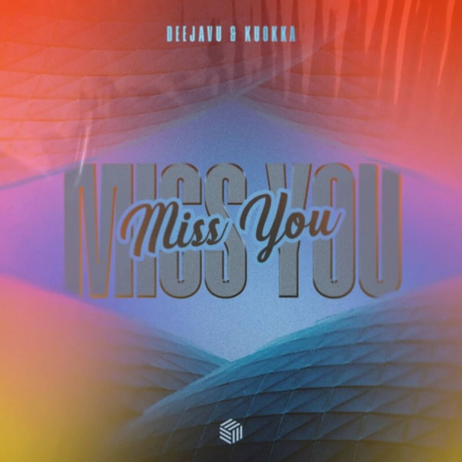 Deejavu & Kuokka — Miss You