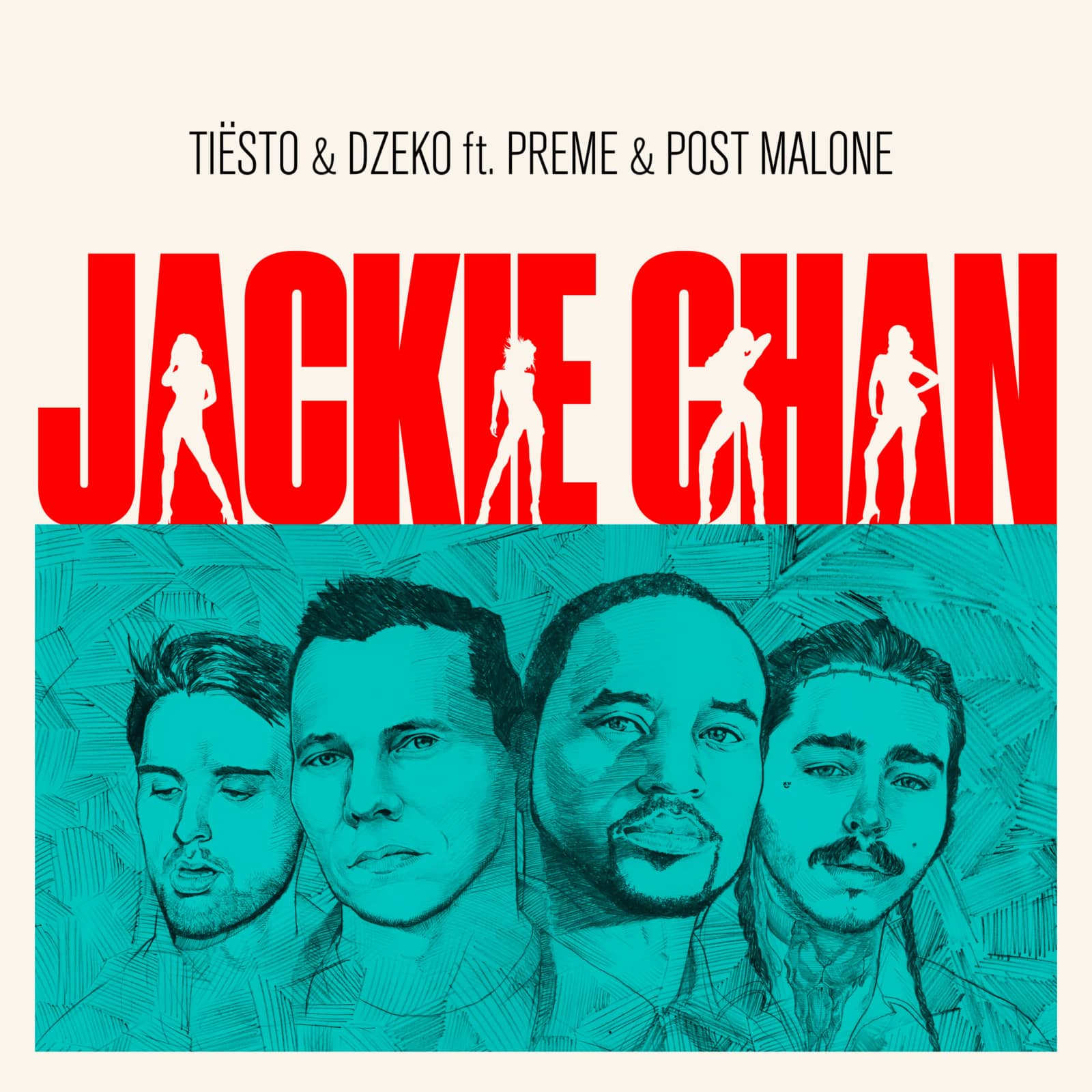 Tiësto & Dzeko Feat. Preme & Post Malone — Jackie Chan
