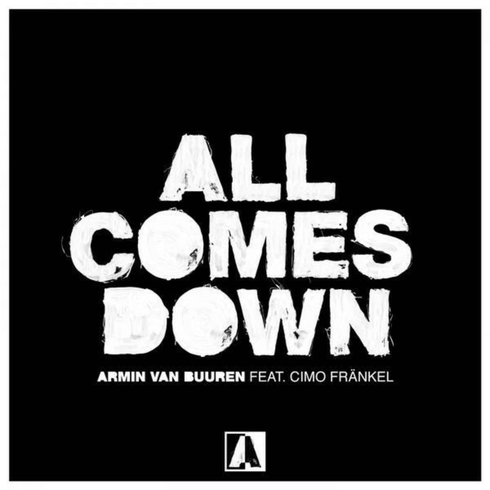 Armin van Buuren Feat. Cimo Fränkel — All Comes Down (Extended Mix)