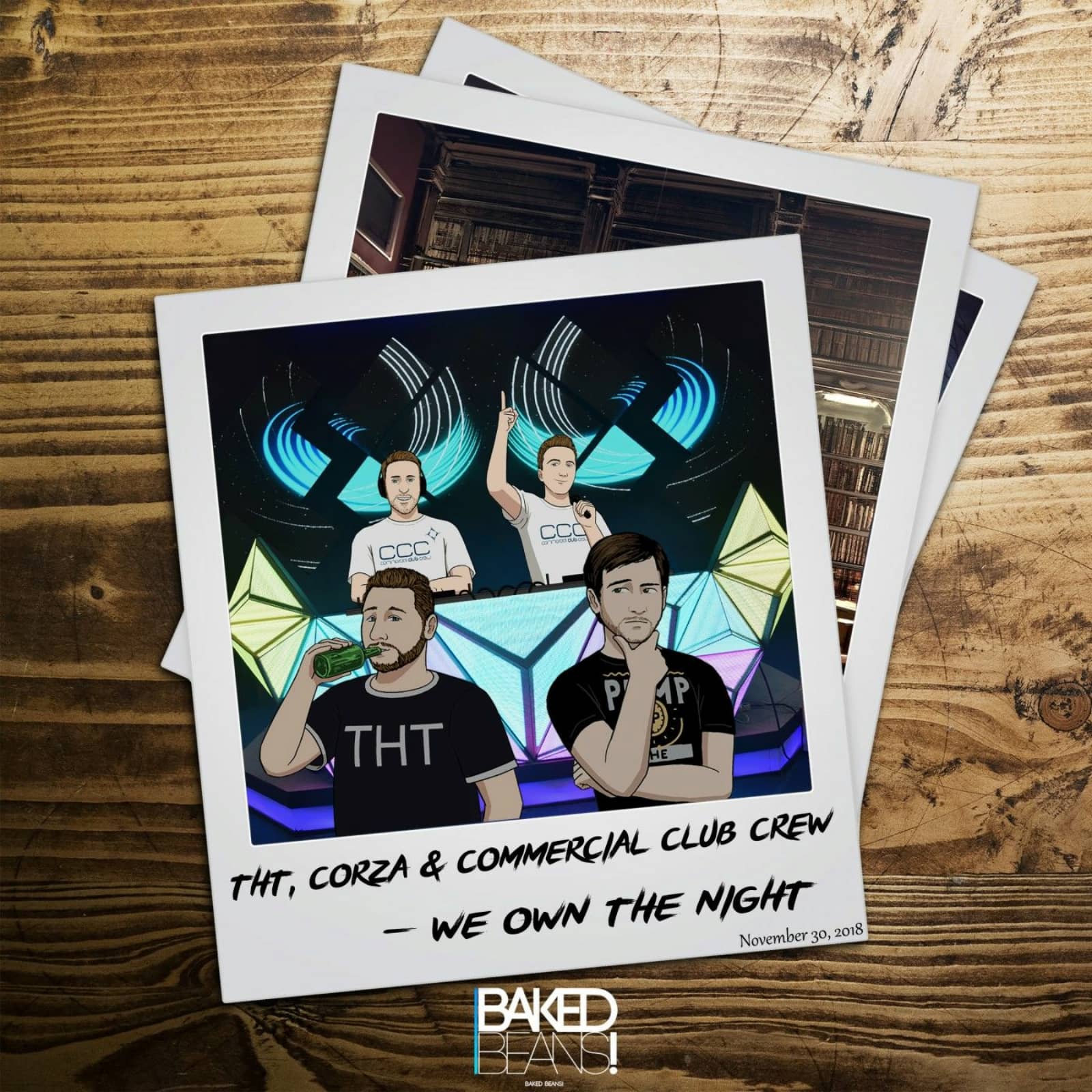DJ THT, Justin Corza & Commercial Club Crew — We Own The Night (Commercial Club Crew Remix)