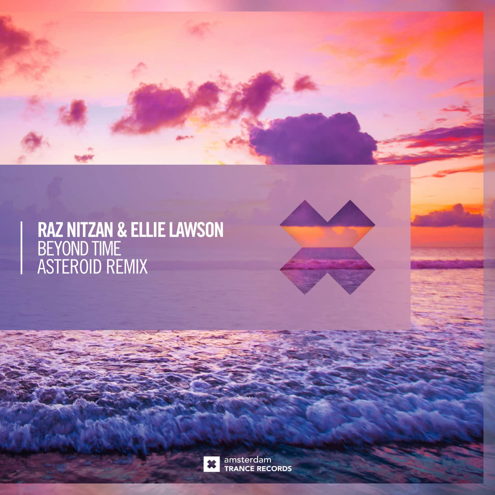 Raz Nitzan & Ellie Lawson — Beyond Time (Asteroid Remix)
