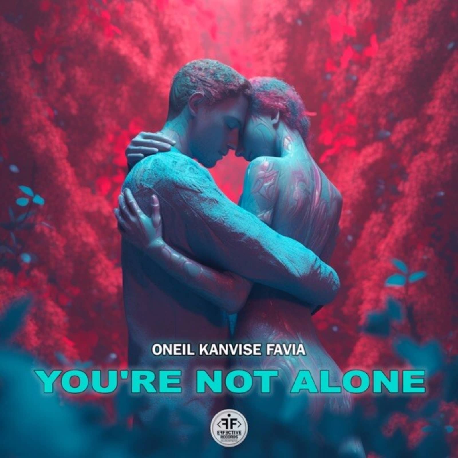 Oneil feat. KANVISE & FAVIA — You're Not Alone