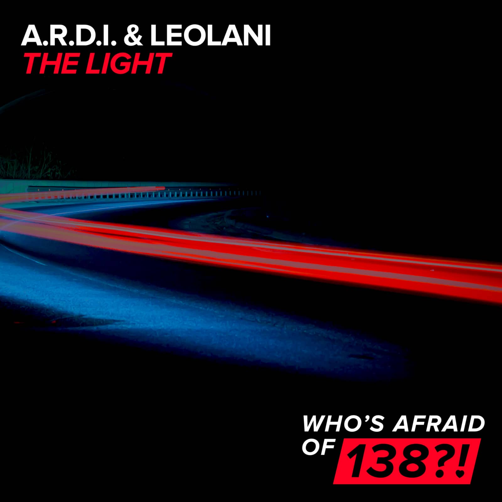 A.R.D.I. & Leolani — The Light (Radio Edit)