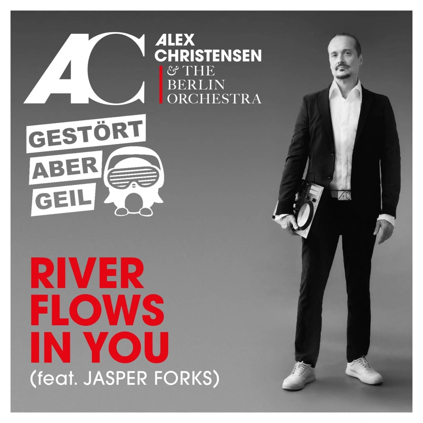 Alex Christensen, The Berlin Orchestra & Gestört aber GeiL feat. Jasper Forks — River Flows in You