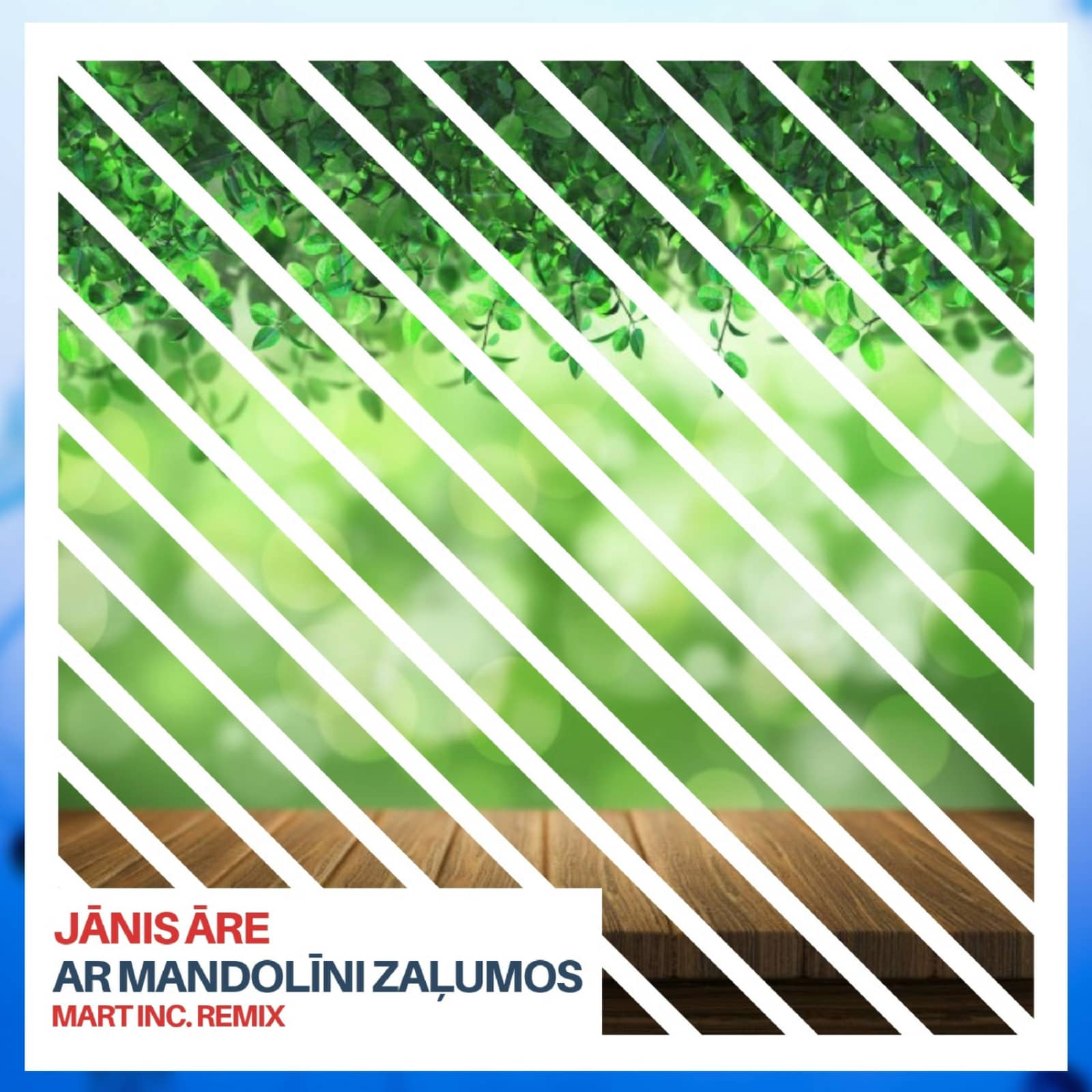 Jānis Āre — Ar Mandolīni Zaļumos (Mart Inc. Remix)