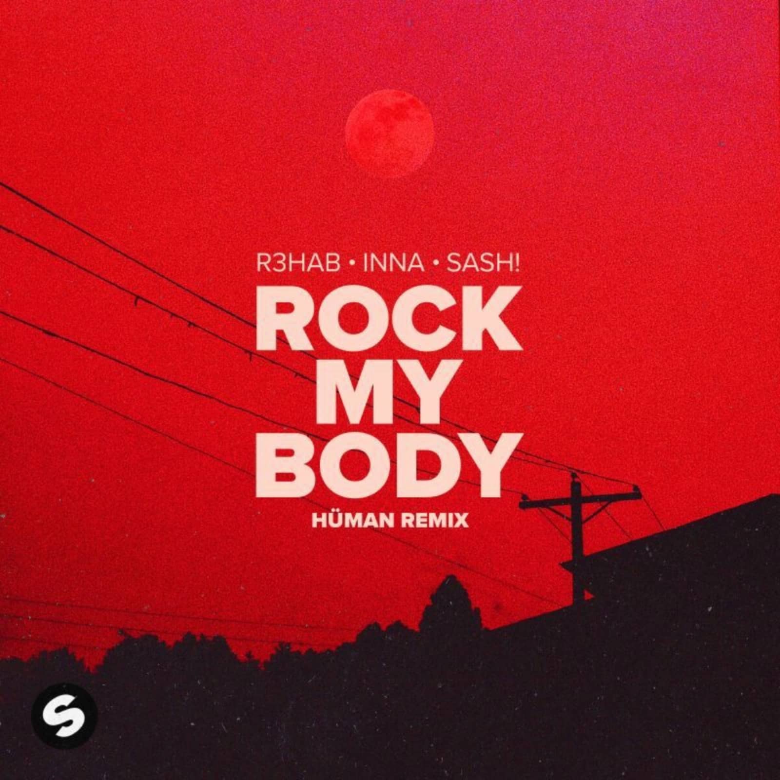 R3HAB, Inna, Sash! — Rock My Body (with Sash!) (HÜMAN Remix)