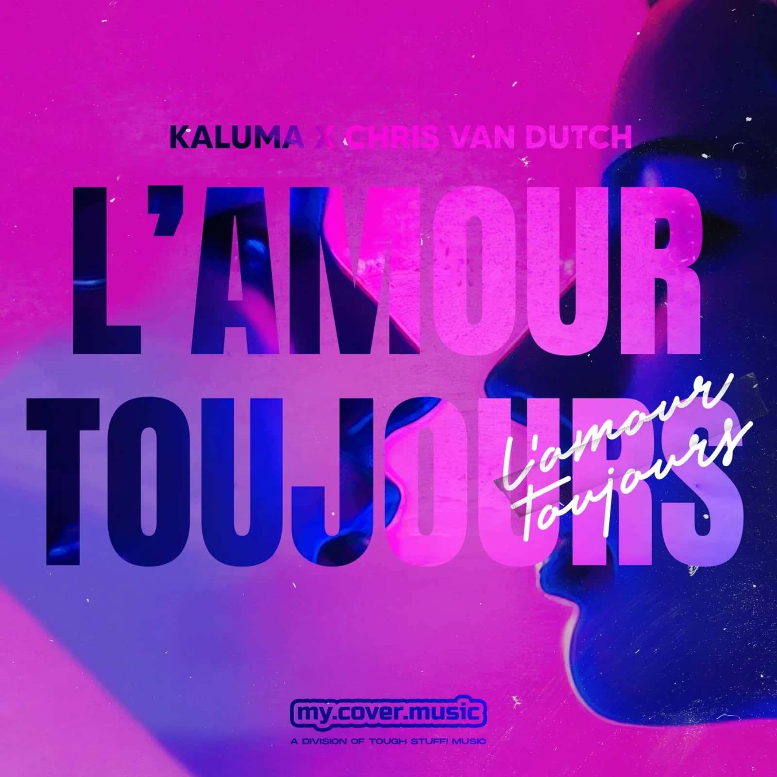 Chris Van Dutch, Kaluma — L'Amour Toujours