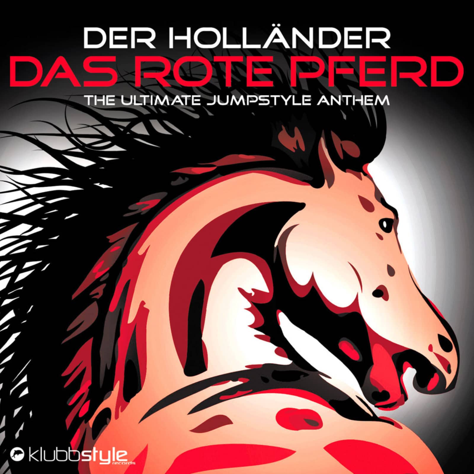 Der Holländer — Das Rote Pferd (Axel Coon Jumpstyle Remix Radio Cut)