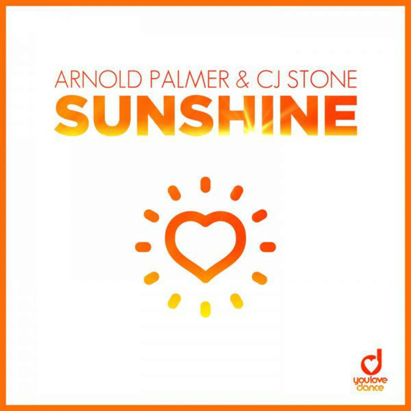 Arnold Palmer & CJ Stone — Sunshine