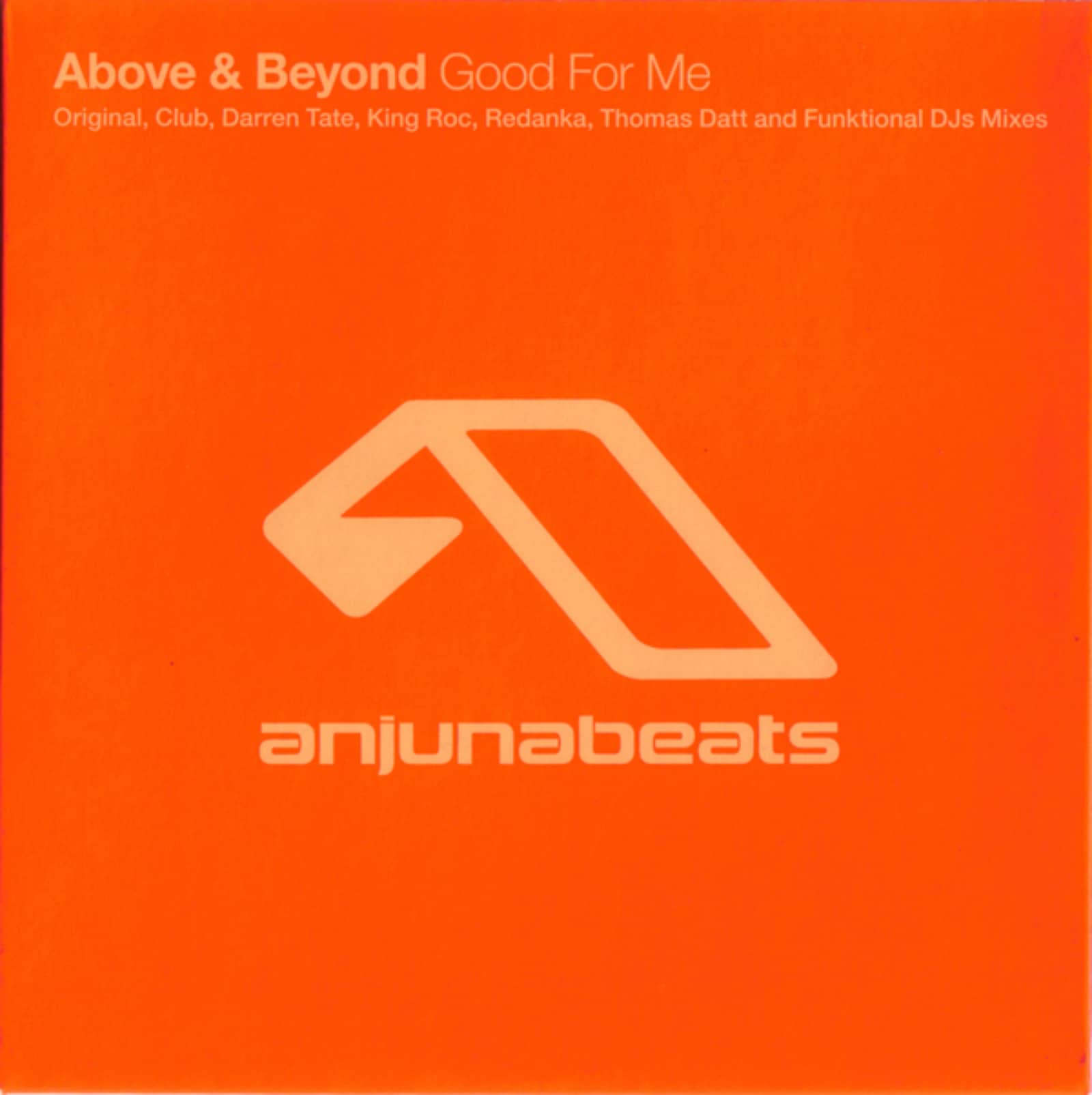 Above & Beyond — Good for Me (radio edit)