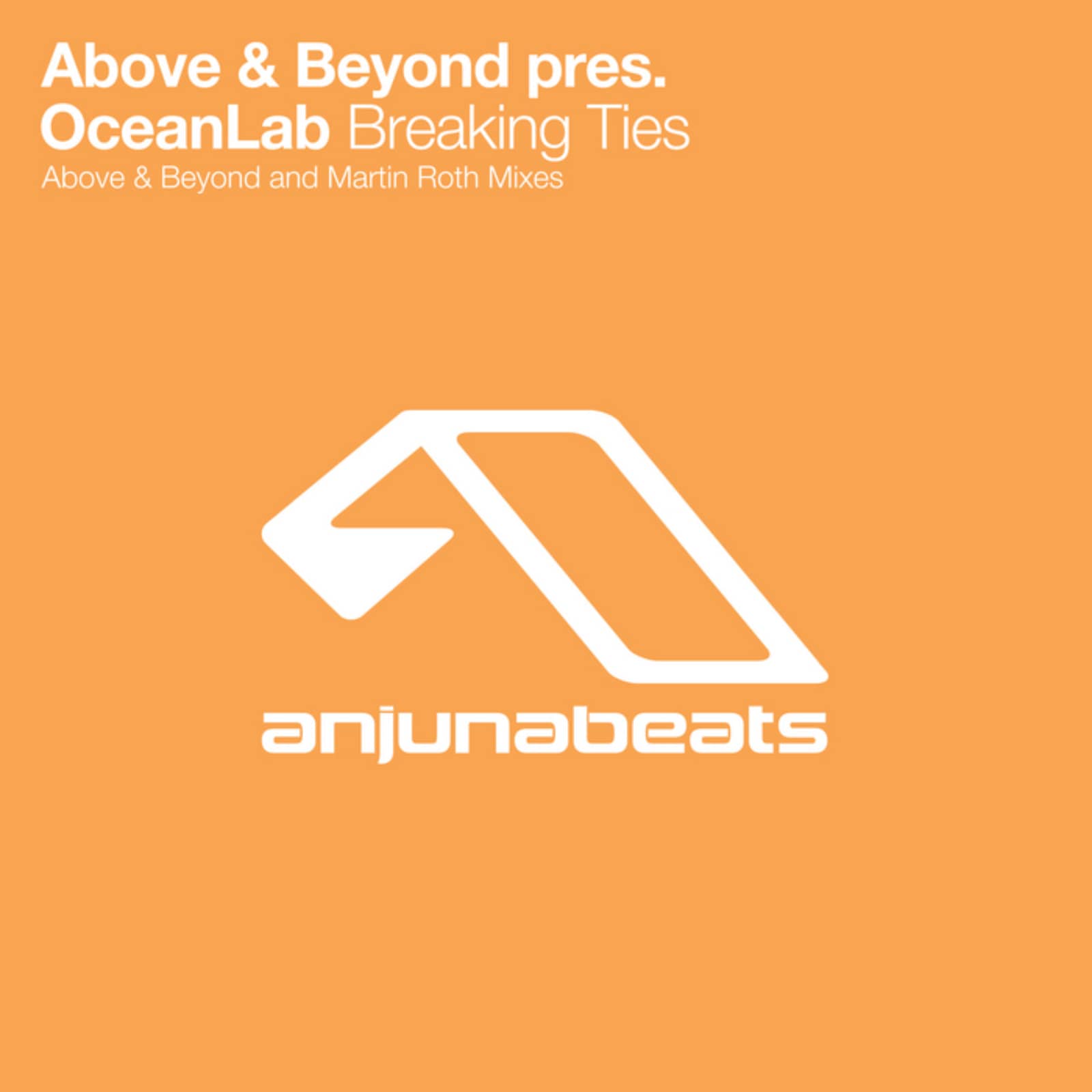 Above & Beyond presents OceanLab — Breaking Ties (Above & Beyond Analogue Haven mix) (radio edit)