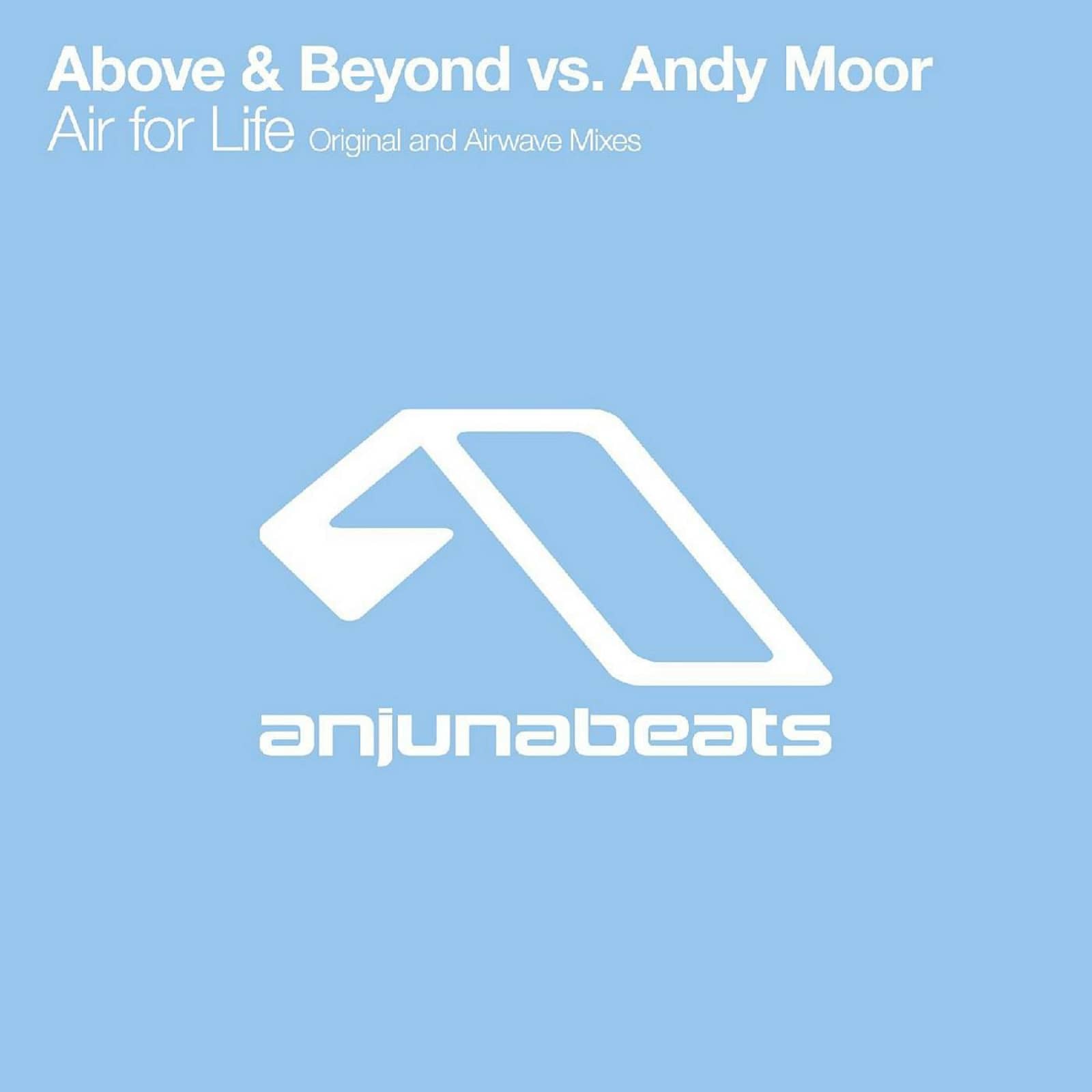 Above & Beyond Vs. Andy Moor — Air for Life (Edit)