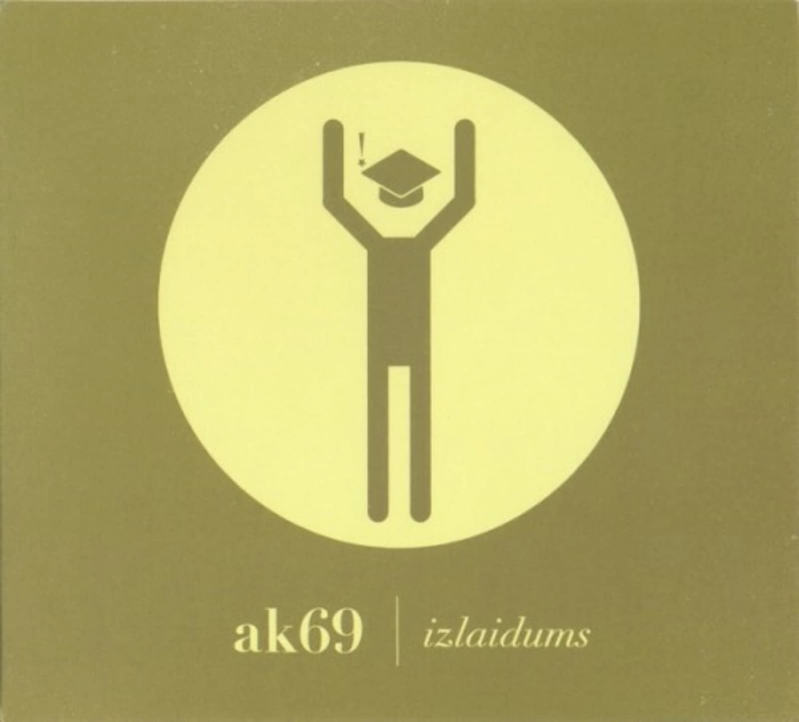 ak69 — Pastaiga