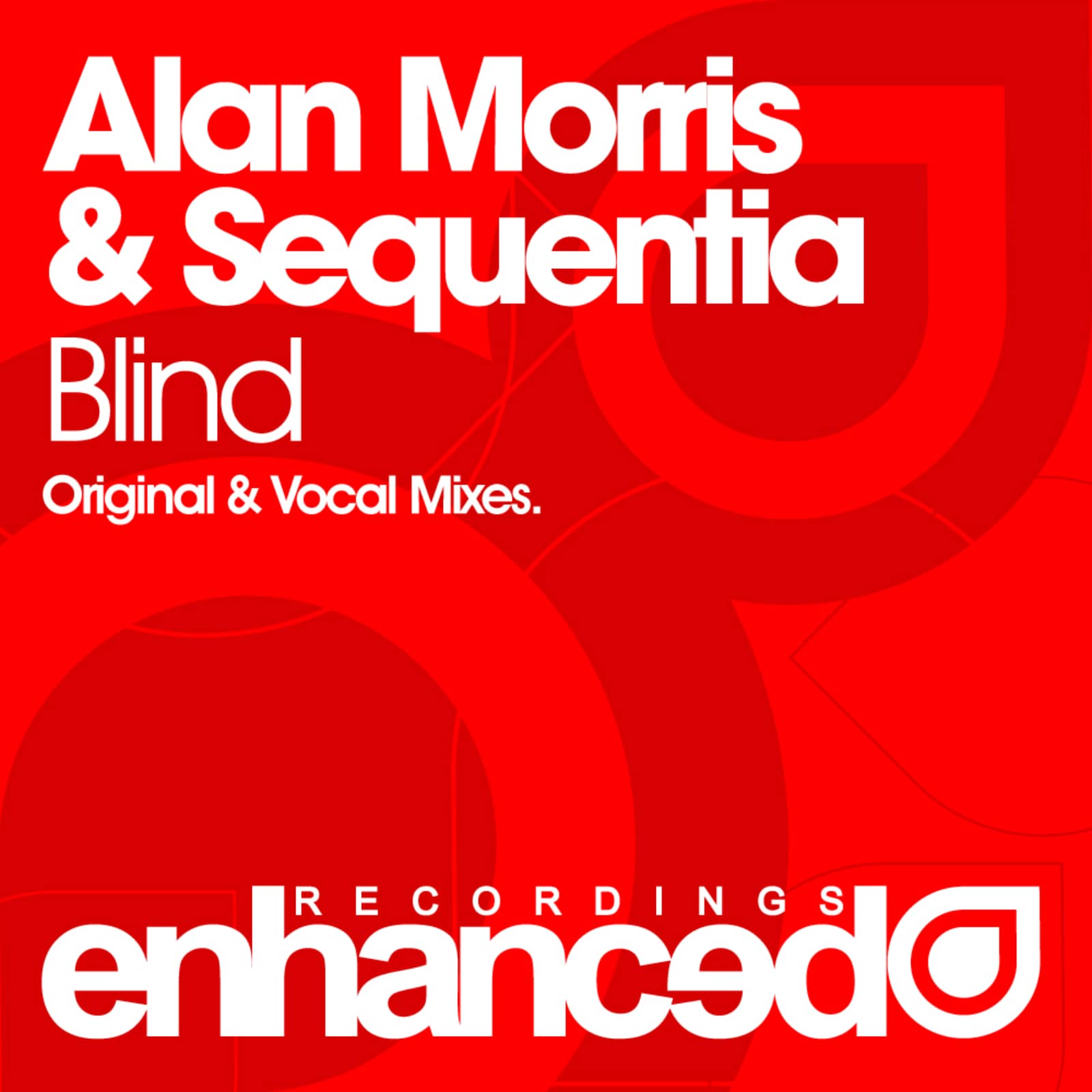Alan Morris & Sequentia — Blind (Original Mix)