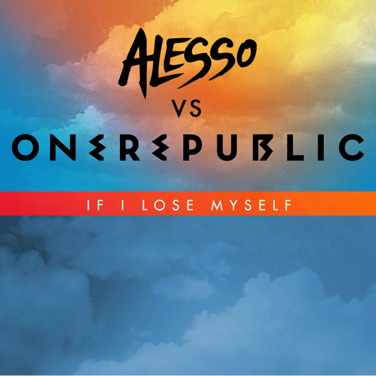 Alesso Vs Onerepublic — If I Lose Myself