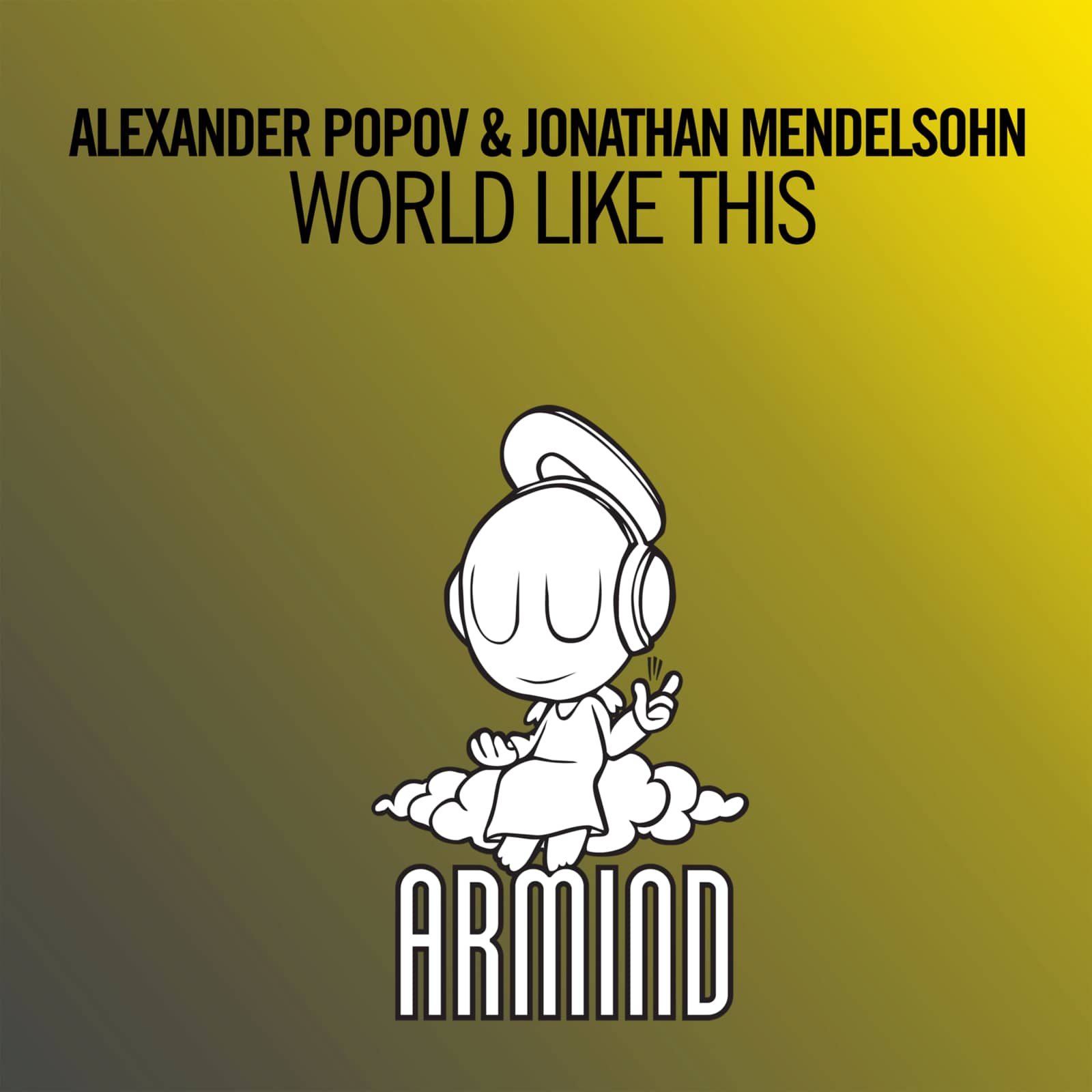 Alexander Popov & Jonathan Mendelsohn — World Like This