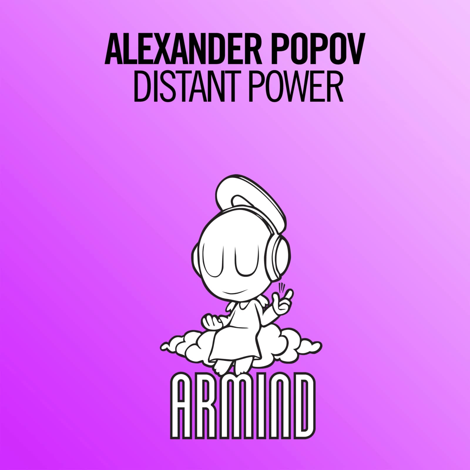 Alexander Popov — Distant Power (Extended Mix)
