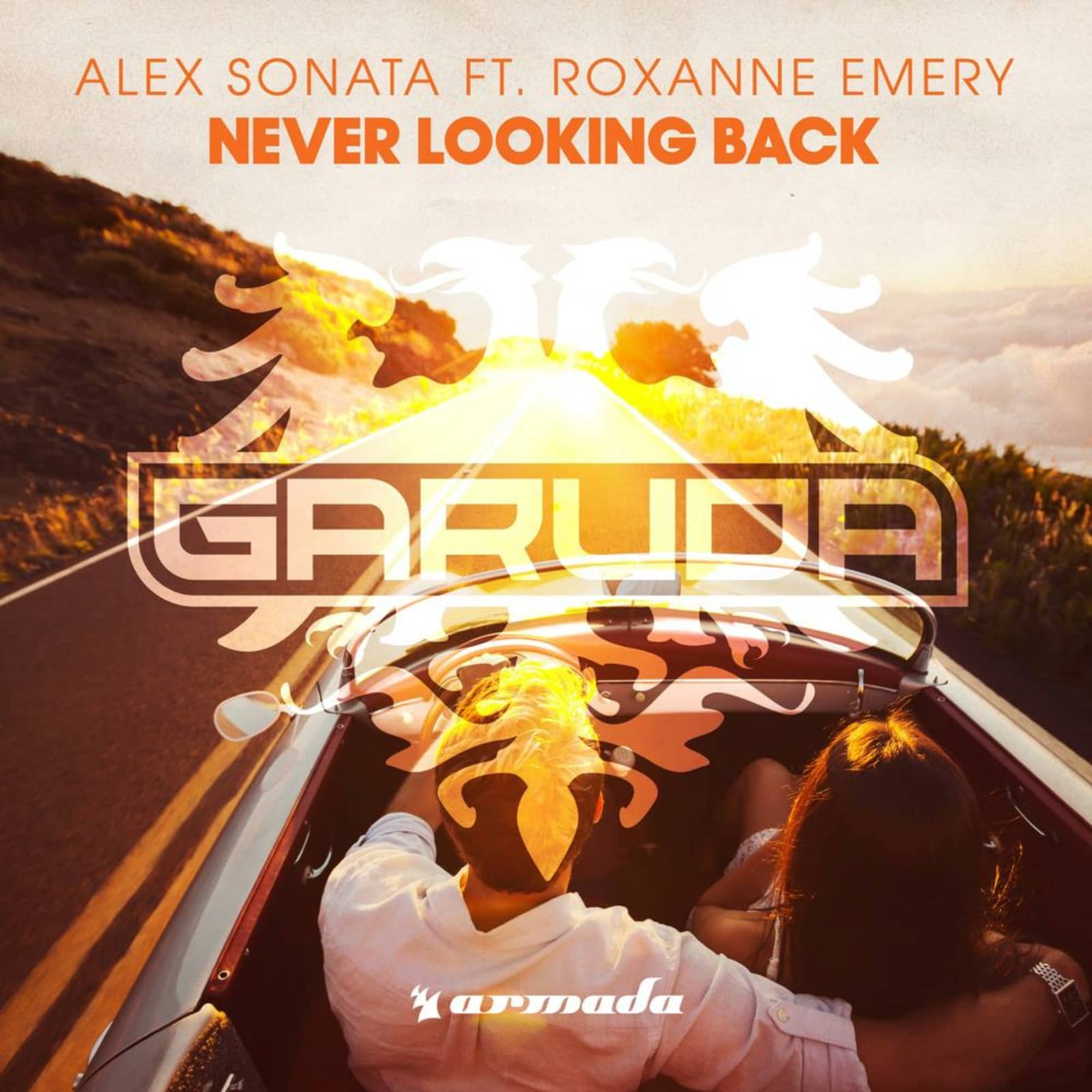 Alex Sonata feat. Roxanne Emery — Never Looking Back
