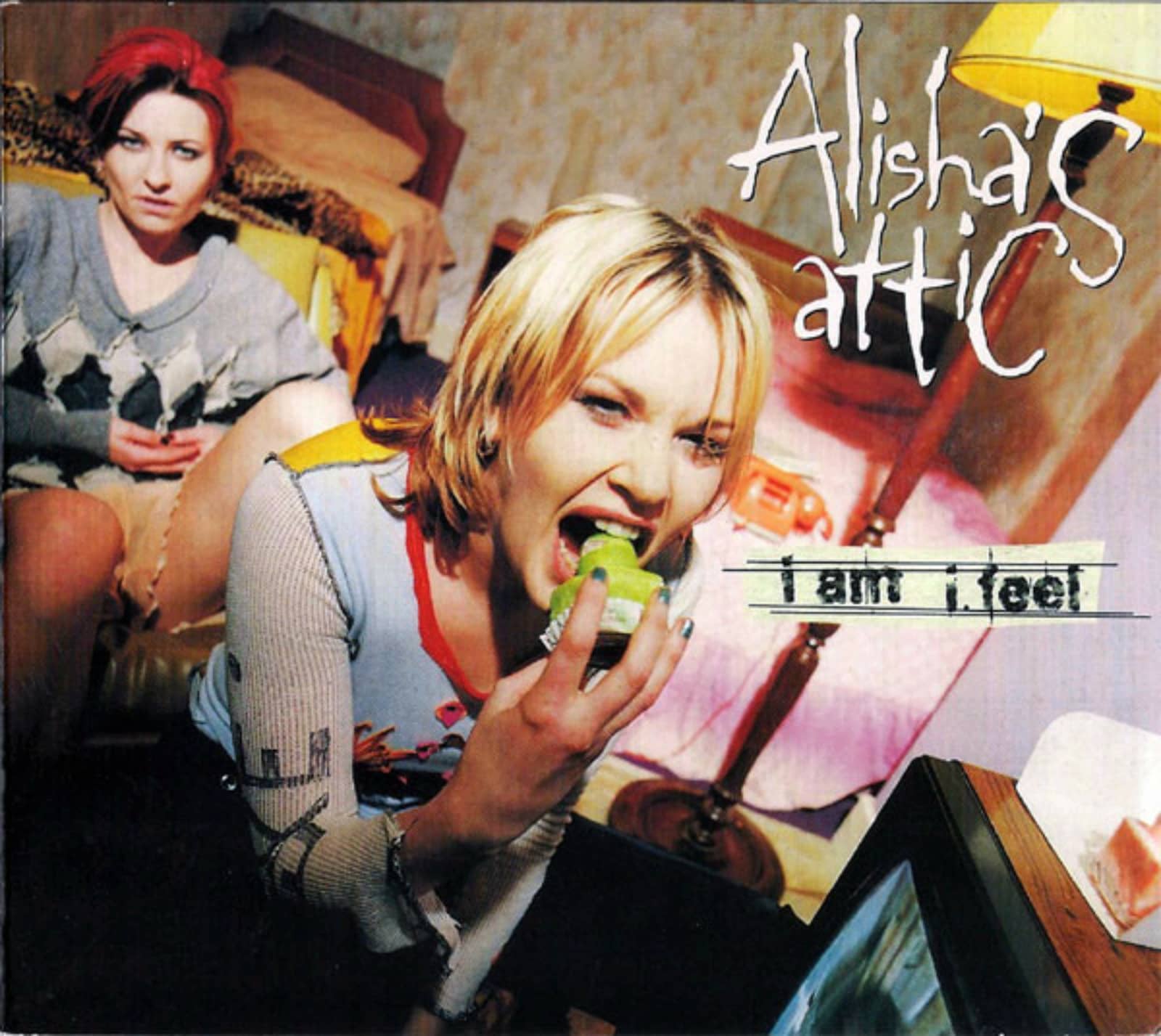 Alisha's Attic — I Am, I Feel