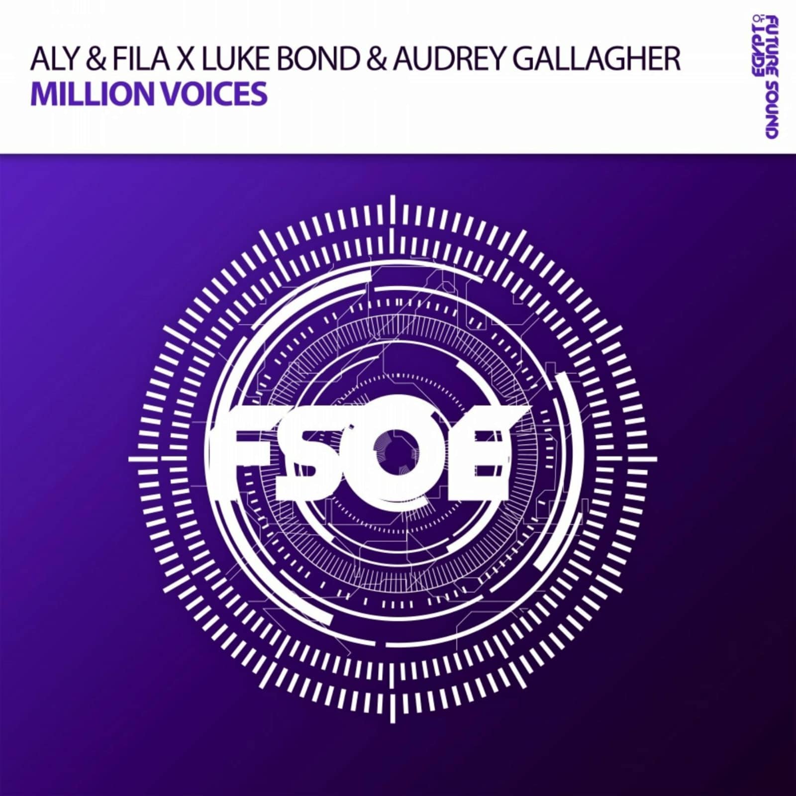 Aly & Fila, Audrey Gallagher, Luke Bond — Million Voices (Radio Edit)