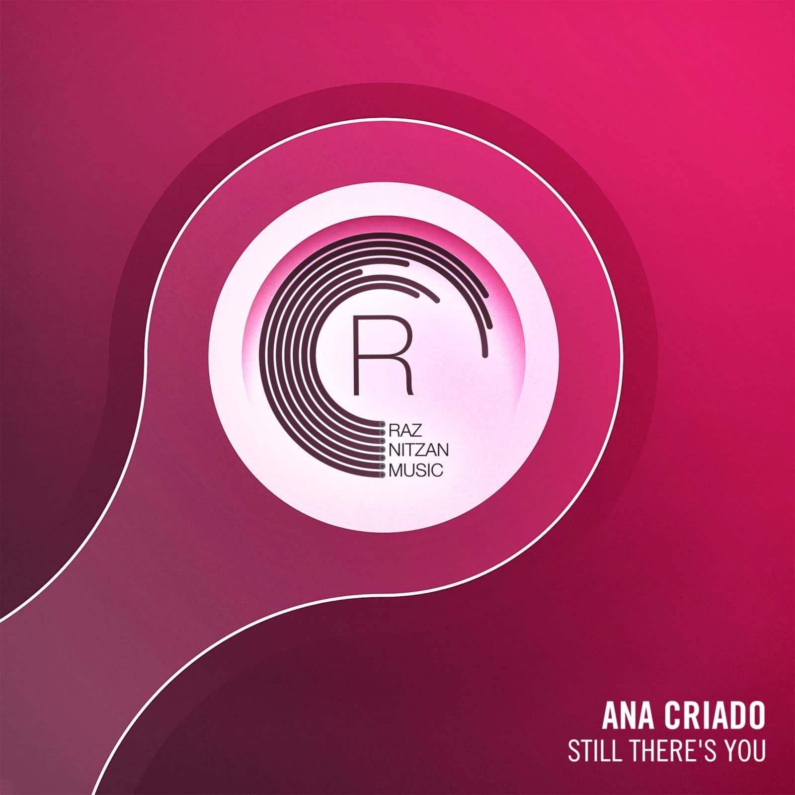 Ana Criado — Still There's You (Radio Edit)