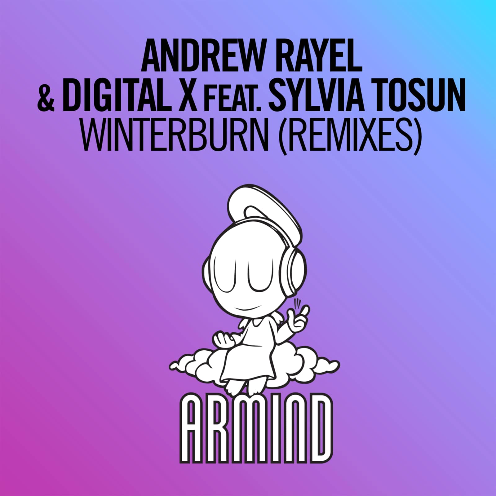 Andrew Rayel & Digital X feat. Sylvia Tosun — Winterburn (Jorn van Deynhoven Remix)