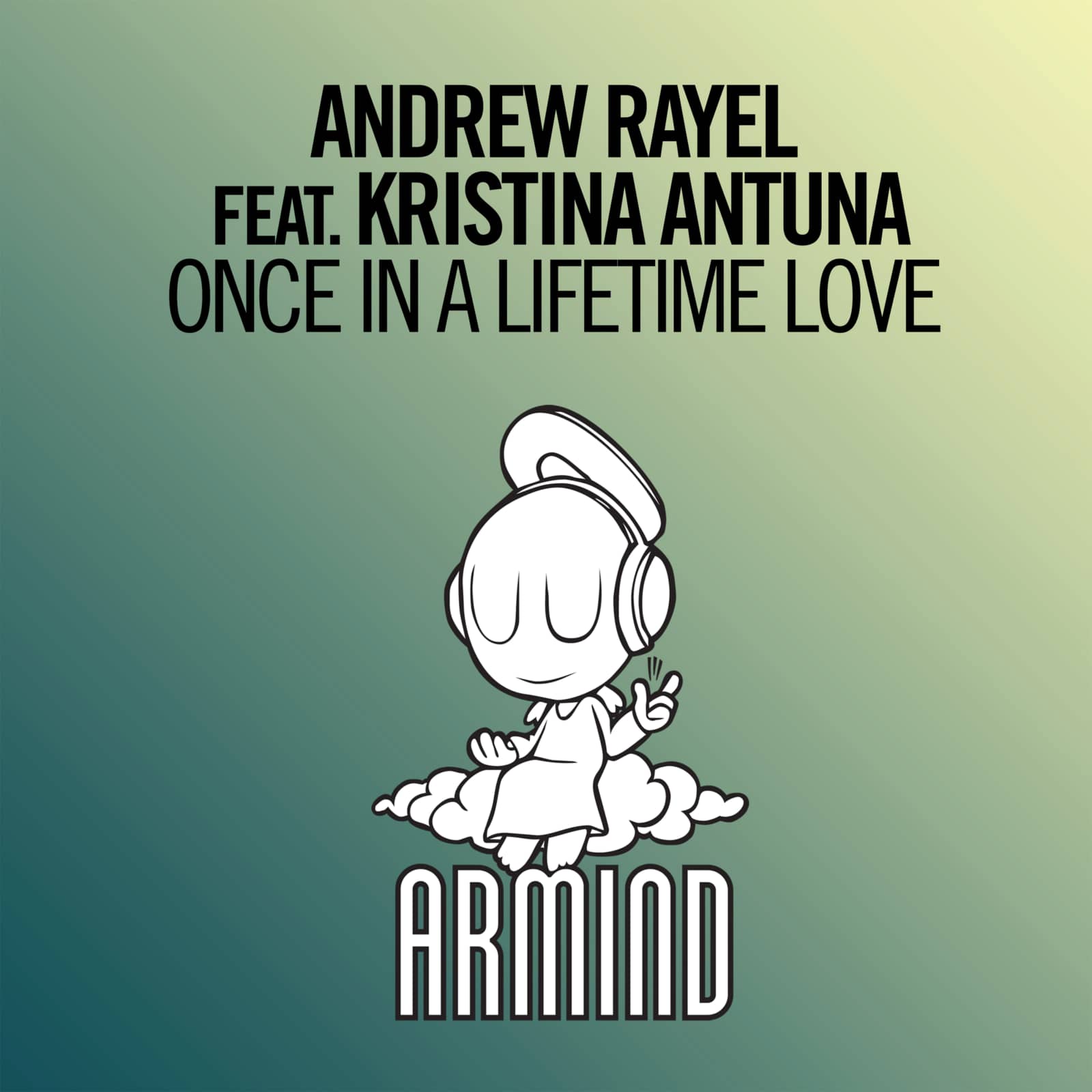 Andrew Rayel — Once in a Lifetime Love
