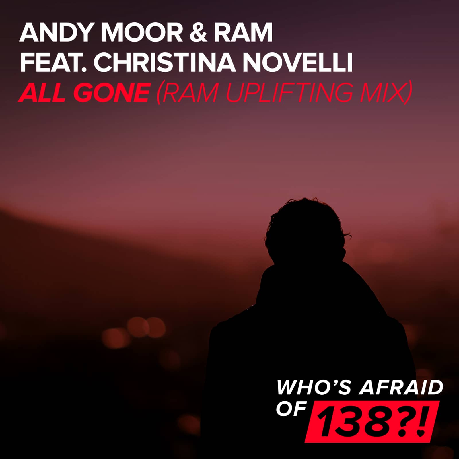 Andy Moor & RAM feat. Christina Novelli — All Gone (RAM Uplifting Radio Edit)