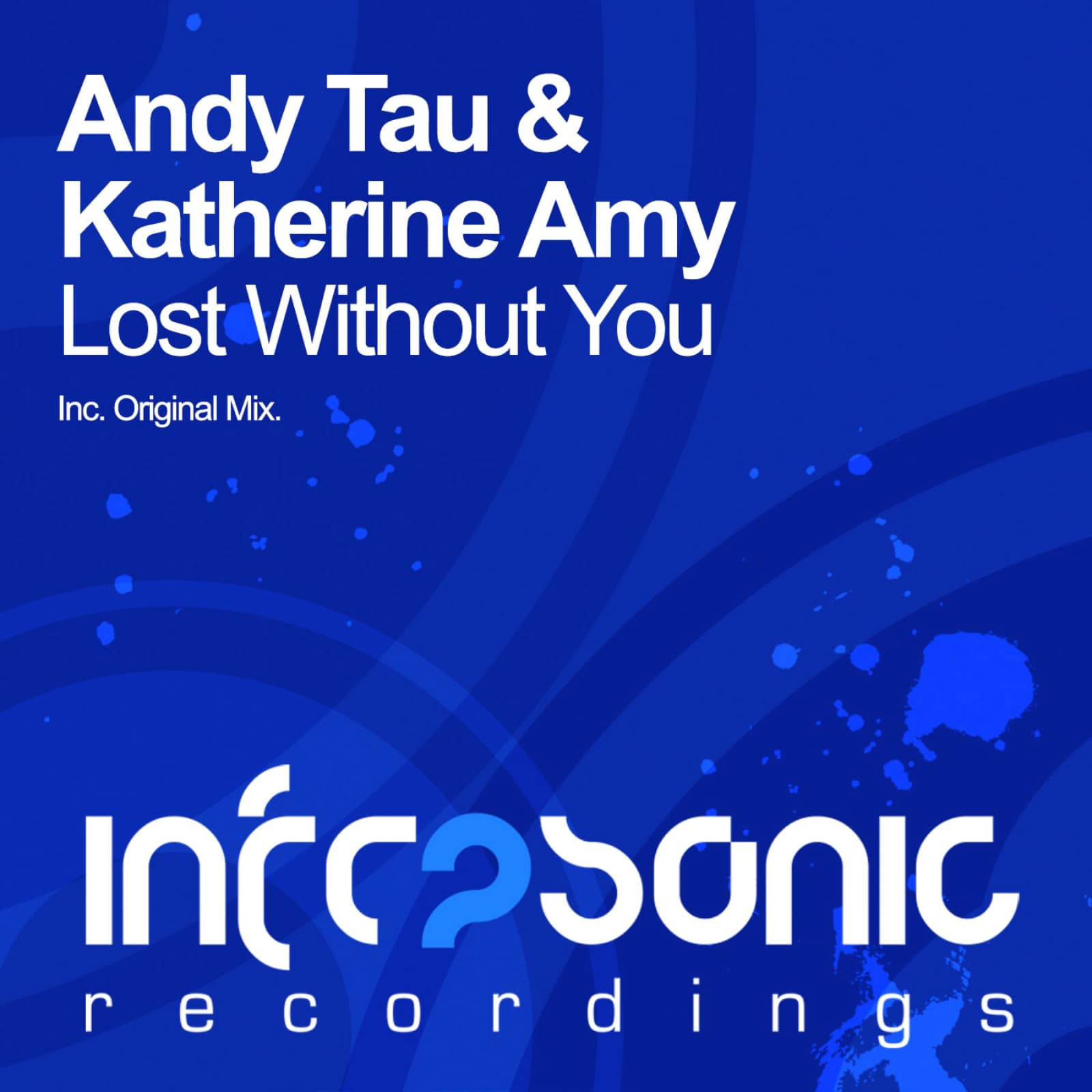 Andy Tau — Lost Without You