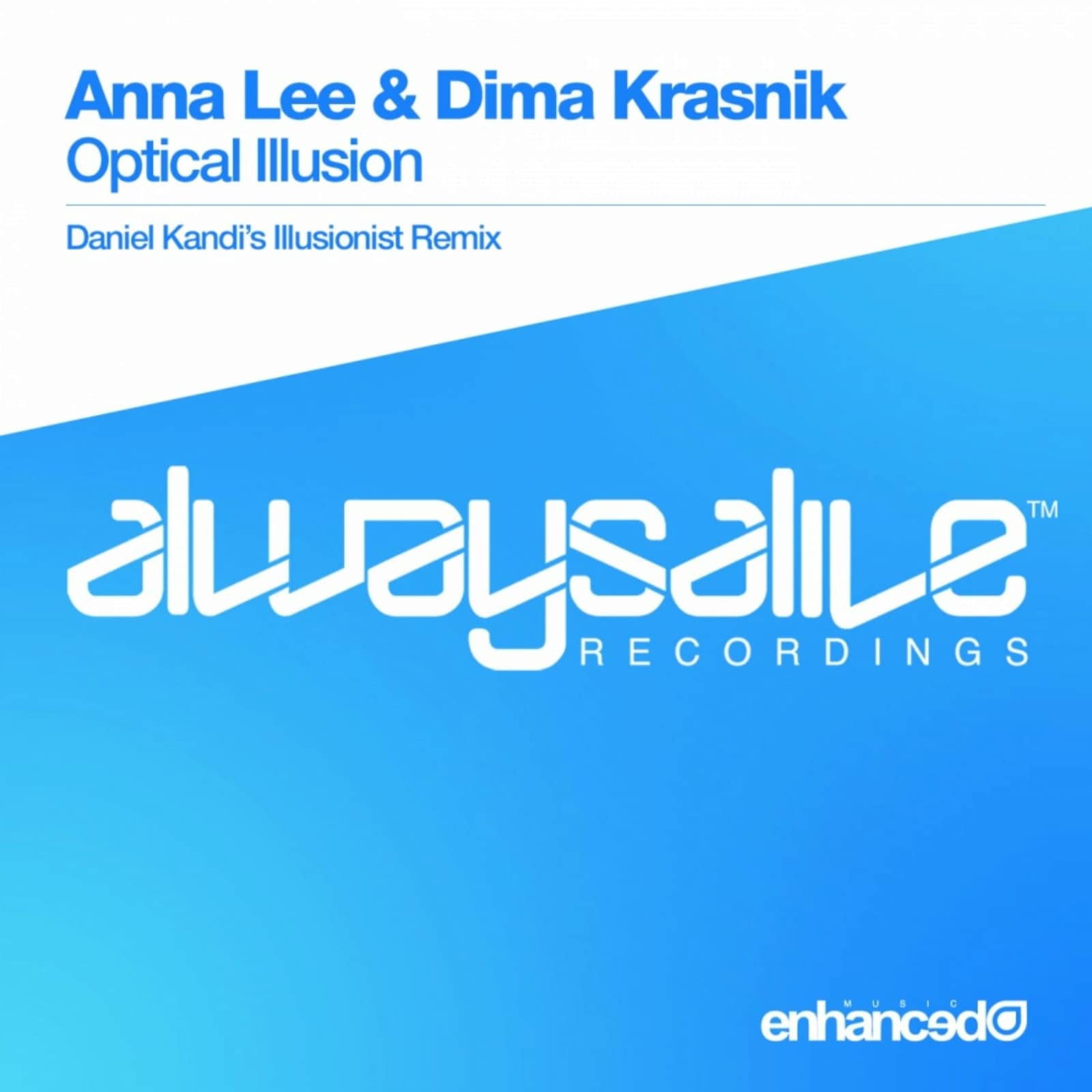 Anna Lee & Dima Krasnik — Optical Illusion (Daniel Kandi's Remix)