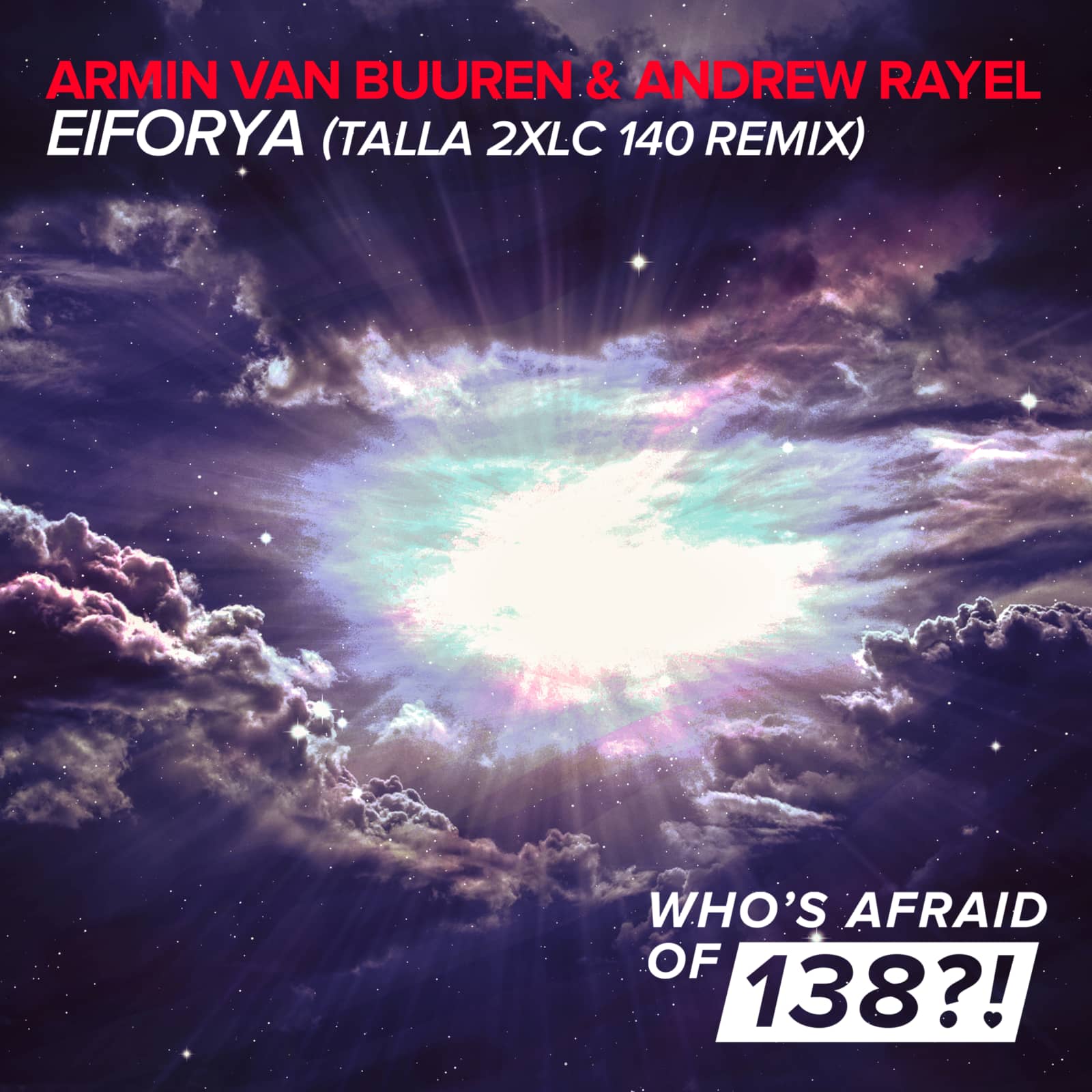 Armin van Buuren & Andrew Rayel — EIFORYA