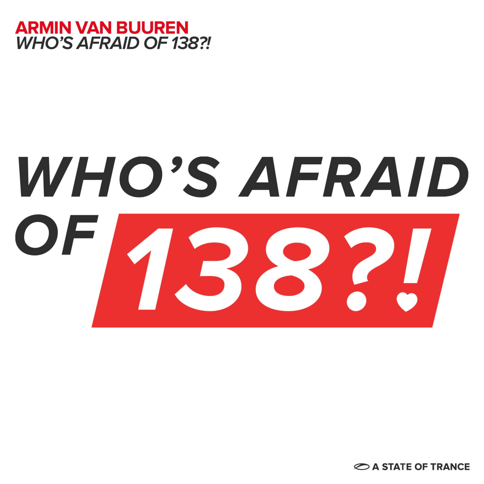 Armin van Buuren — Who's Afraid of 138?! (Photographer radio edit)