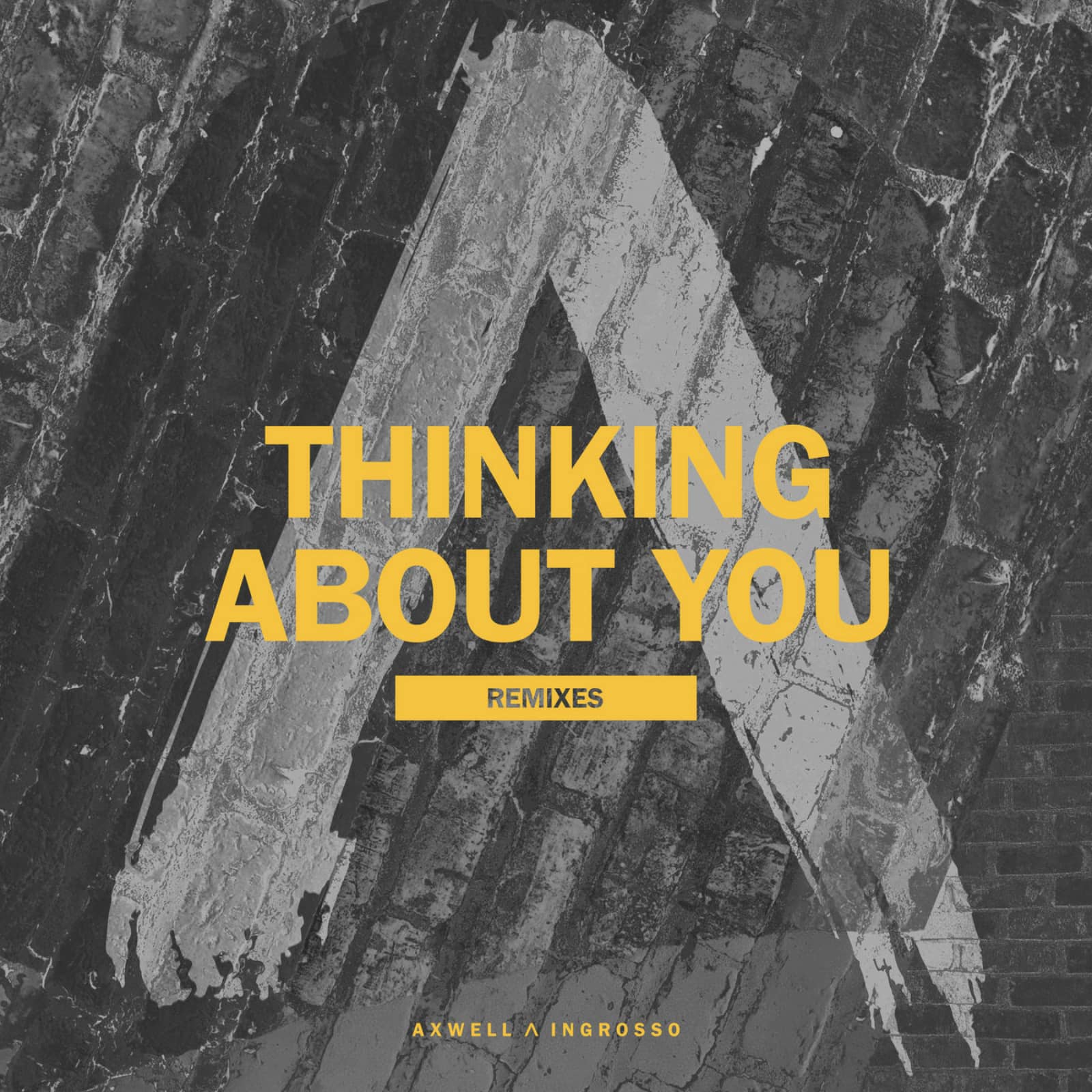 Axwell & Ingrosso — Thinking About You (Dubvision Remix)