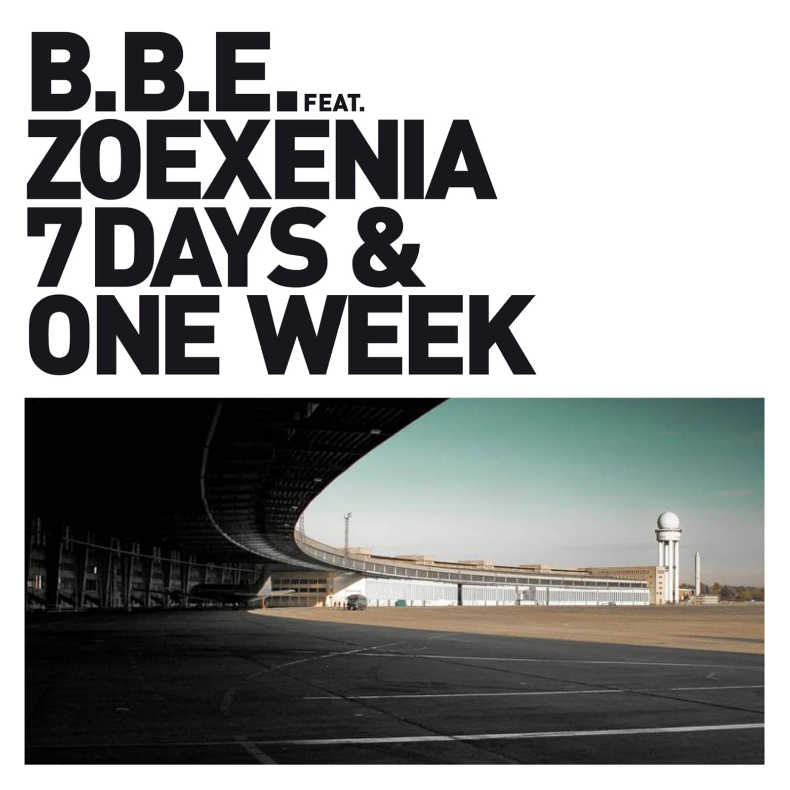 B.B.E. — 7 Days And One Week