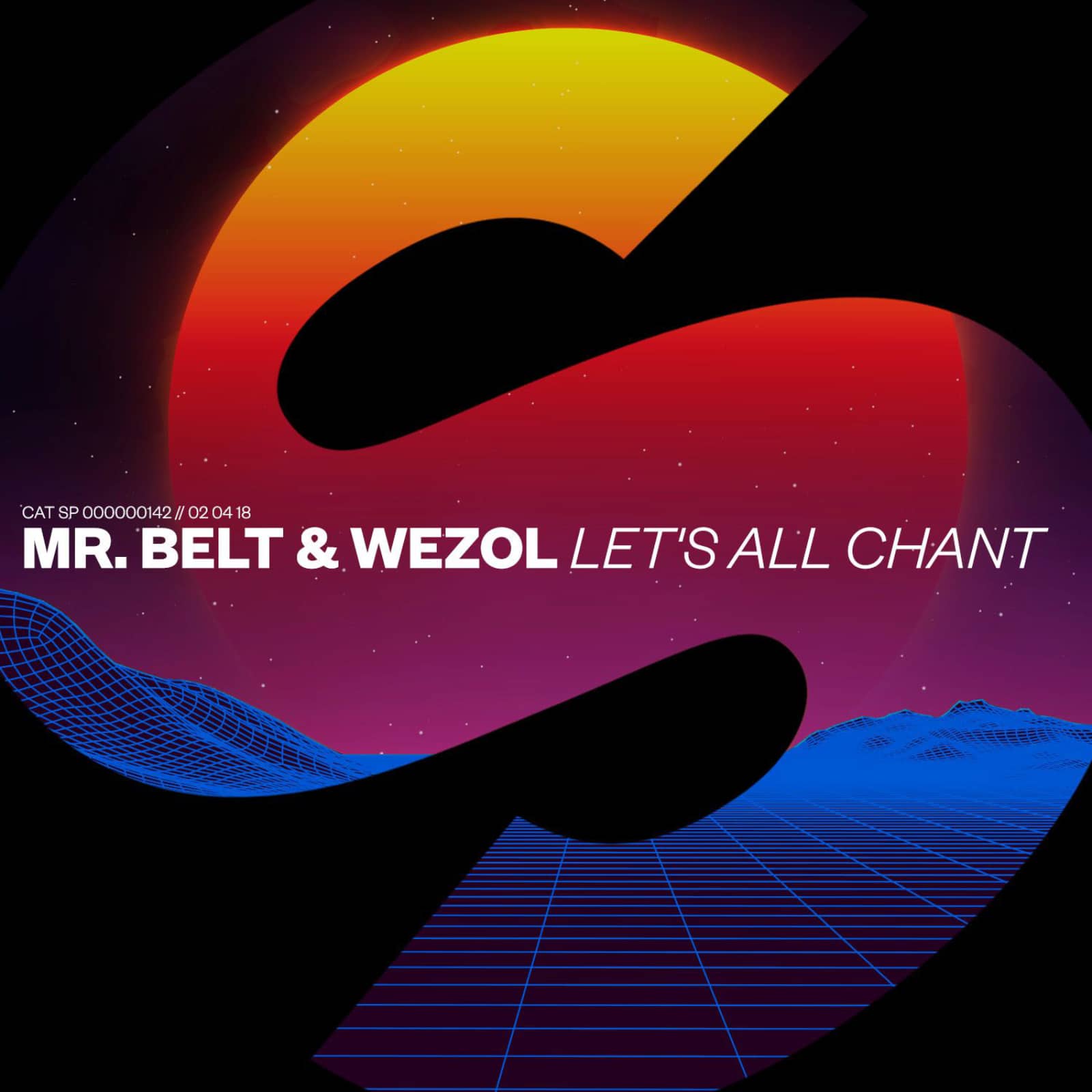 Mr. Belt & Wezol — Let´S All Chant