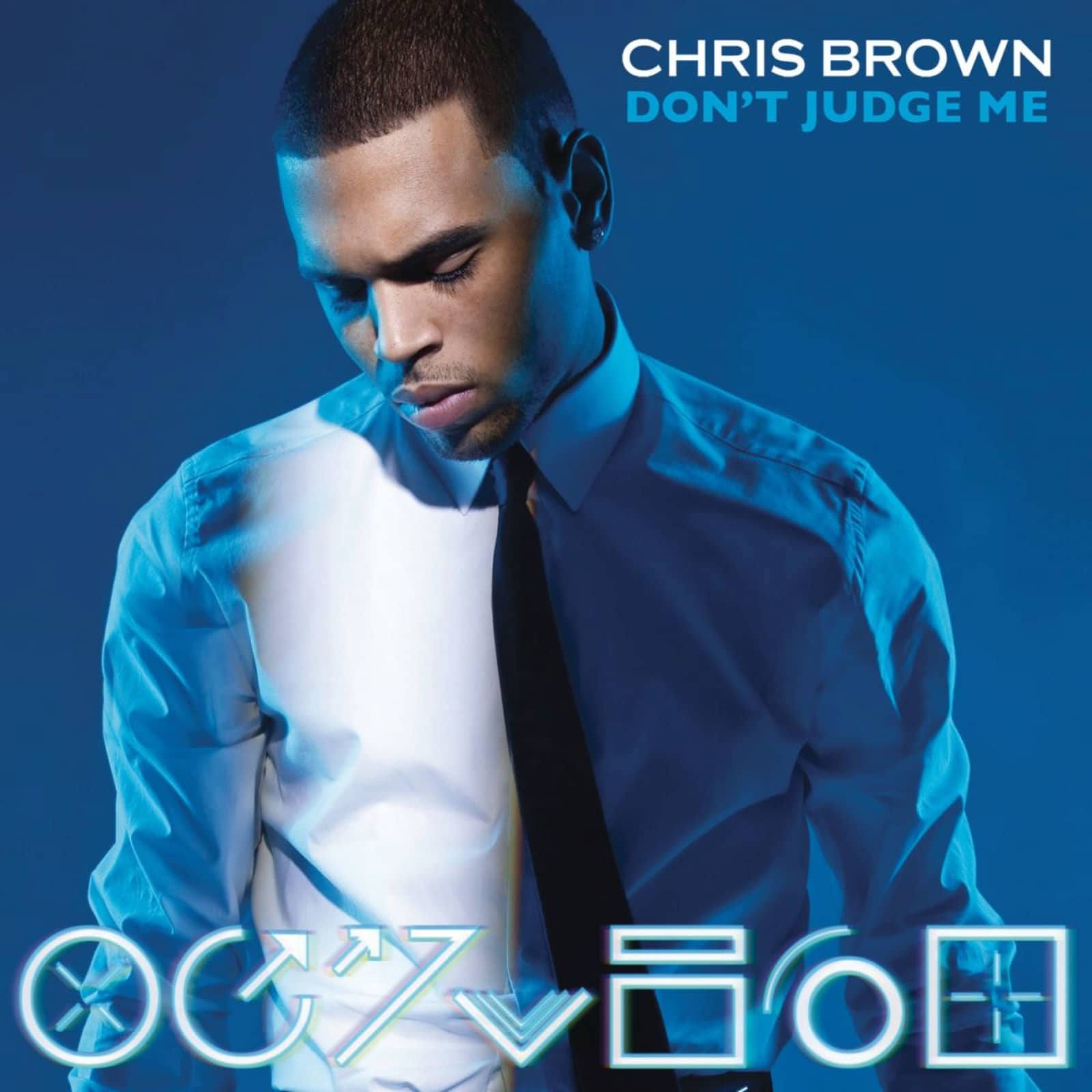 Chris Brown — Don’t Judge Me (Dave Audé Radio Mix)