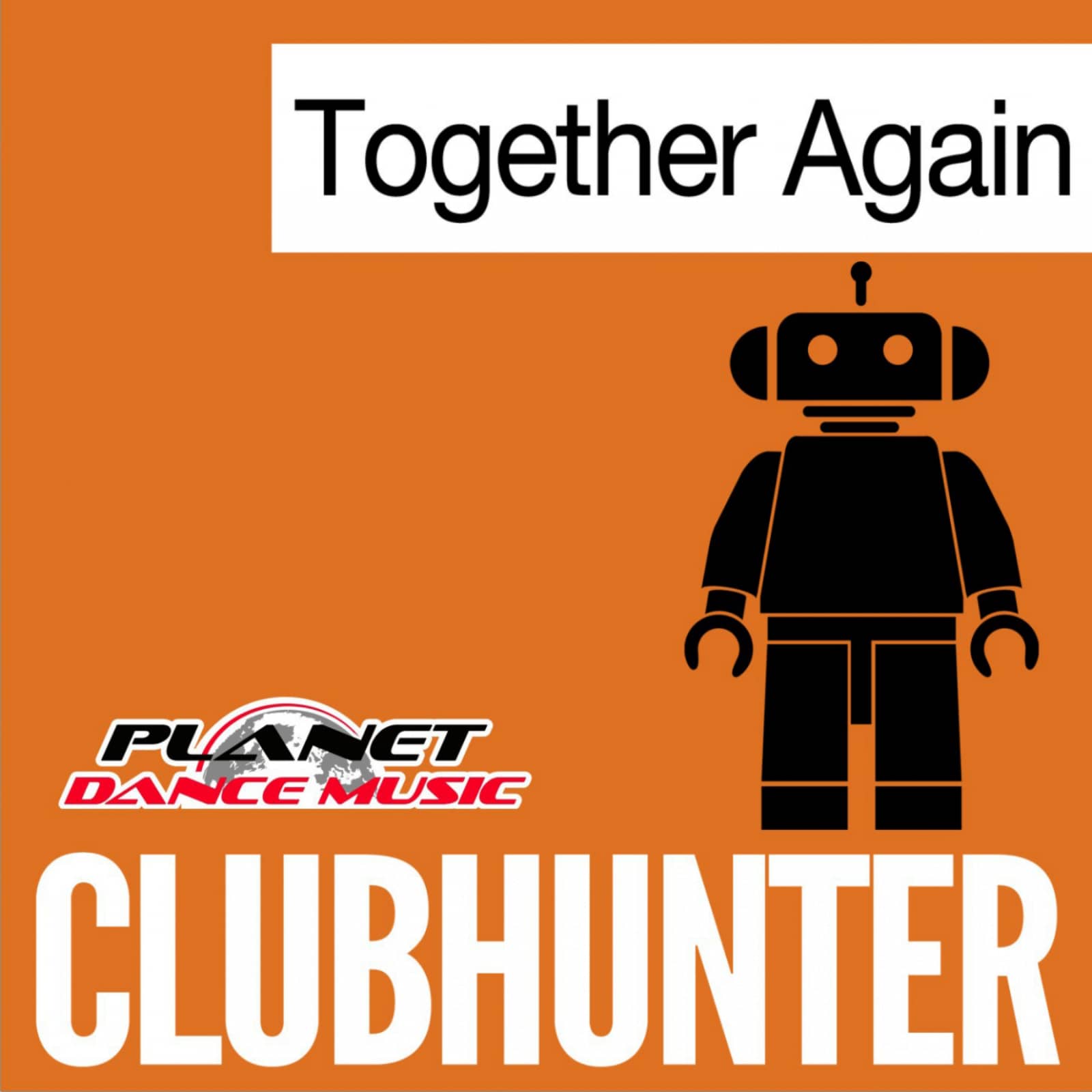 Clubhunter — Together Again (Turbotronic Extended Mix)
