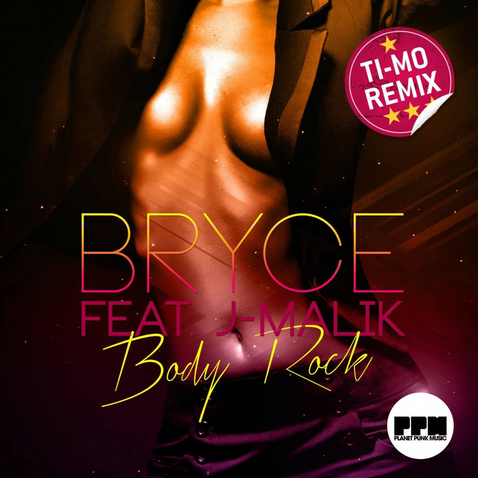 Bryce feat. J-Malik — Body Rock (Ti-Mo Mix)