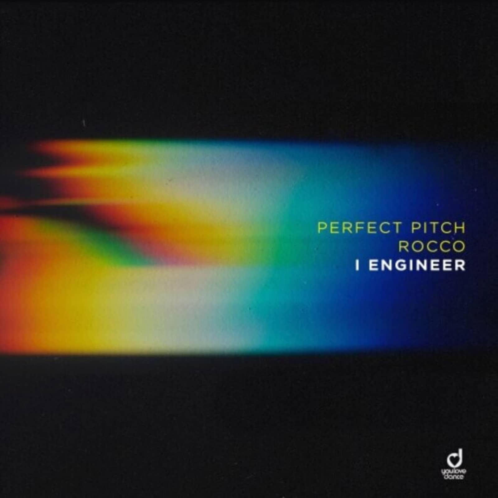 PERFECT PITCH x ROCCO — I Engineer