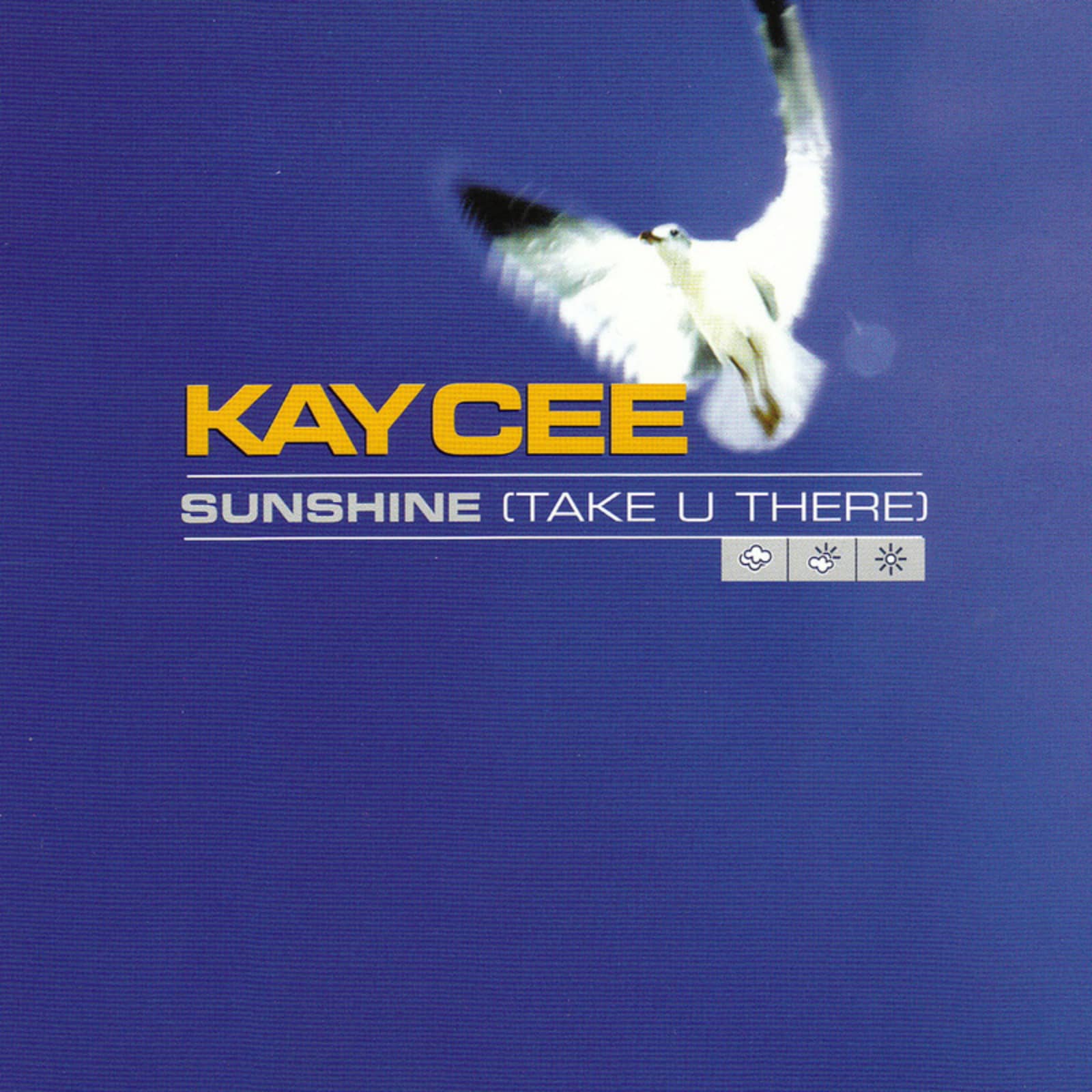 Kay Cee — Sunshine (take U There) (club Tropicana radio cut)