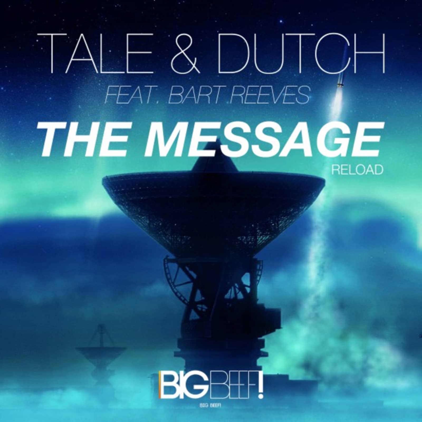Tale & Dutch Feat. Bert Reeves — The Message (Reload) (Radio Edit)