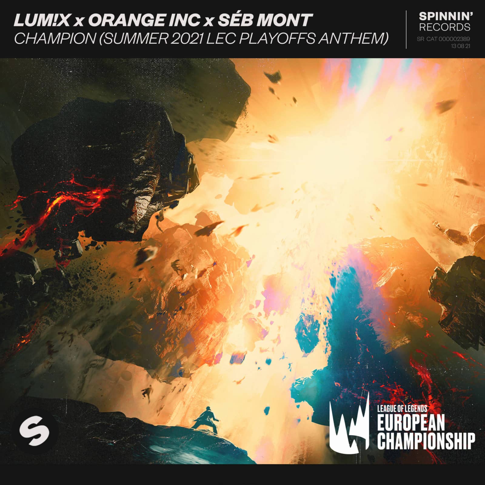 LUM!X, Orange INC & S???b Mont — Champion (Summer 2021 LEC Playoffs Anthem)