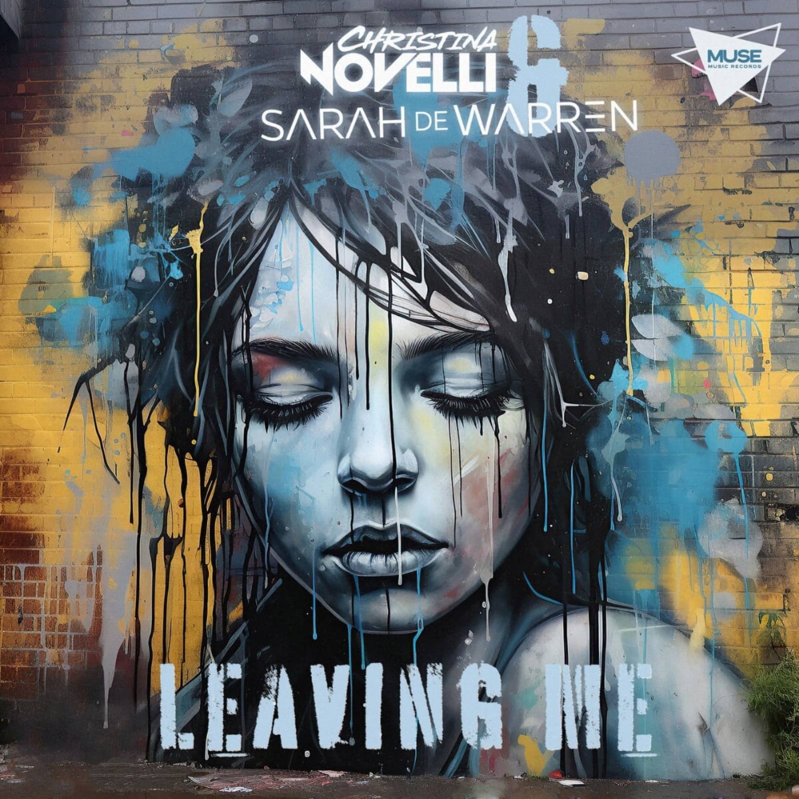 Christina Novelli & Sarah De Warren — Leaving Me (Extended Mix)