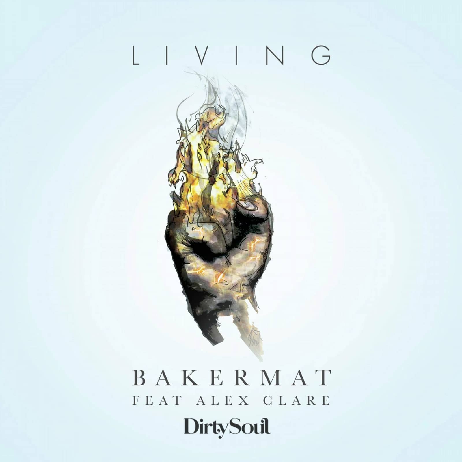 Bakermat Feat. Alex Clare — Living