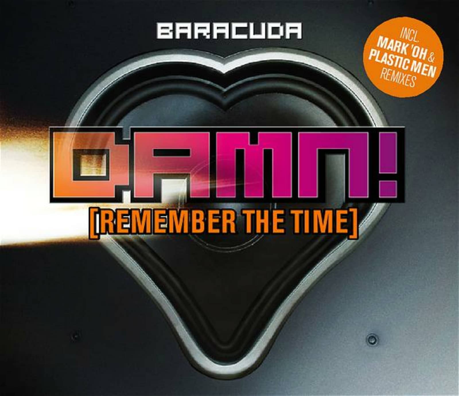 Baracuda — Damn (Remember The Time) (Orginal Radio)