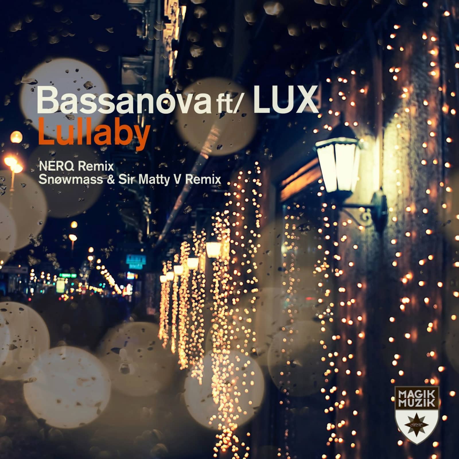 Bassanova — Lullaby (Snøwmass & Sir Matty V Remix) (feat. Lux)