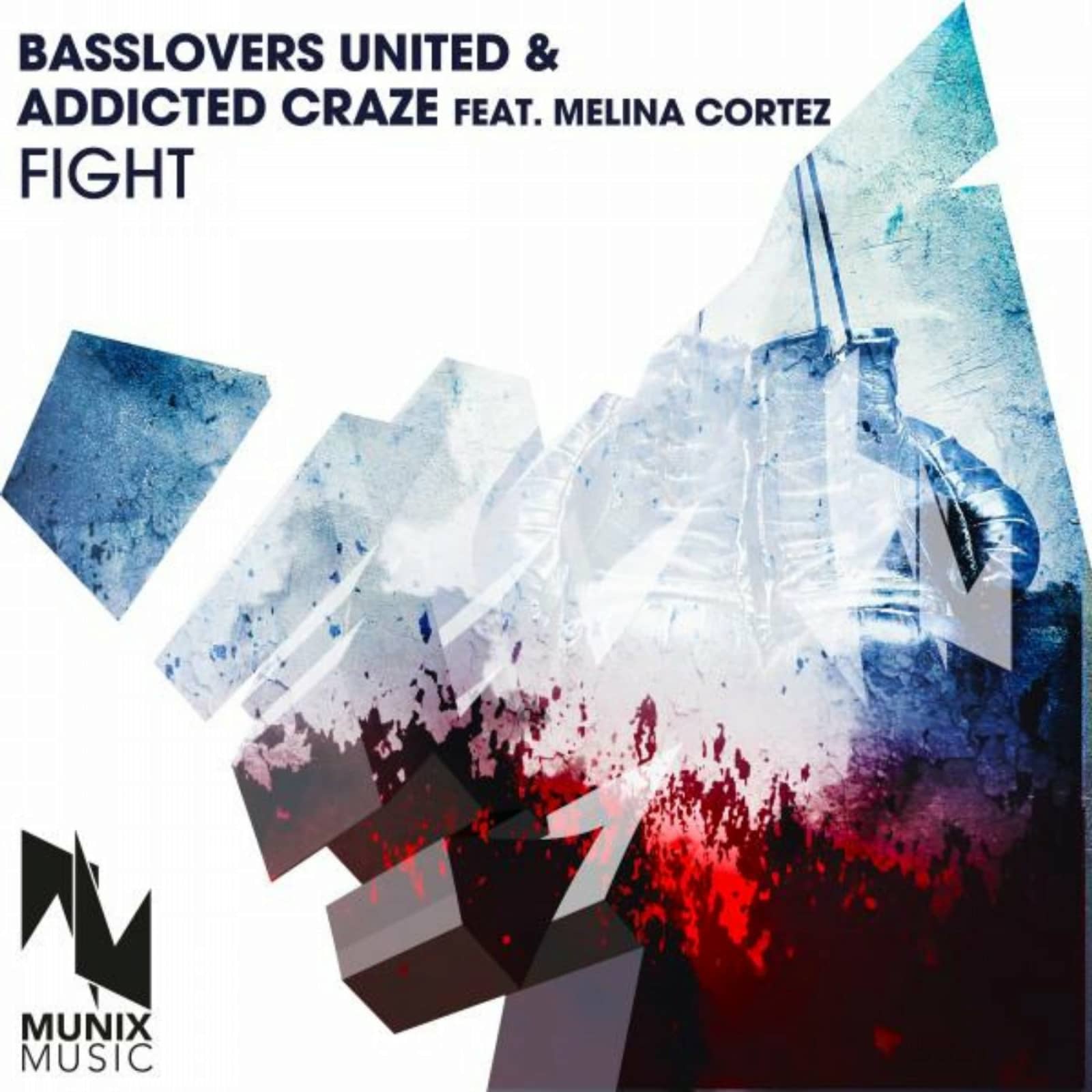 Basslovers United & Addicted Craze Feat. Melina Cortez — Fight (Stereo Faces Remix)