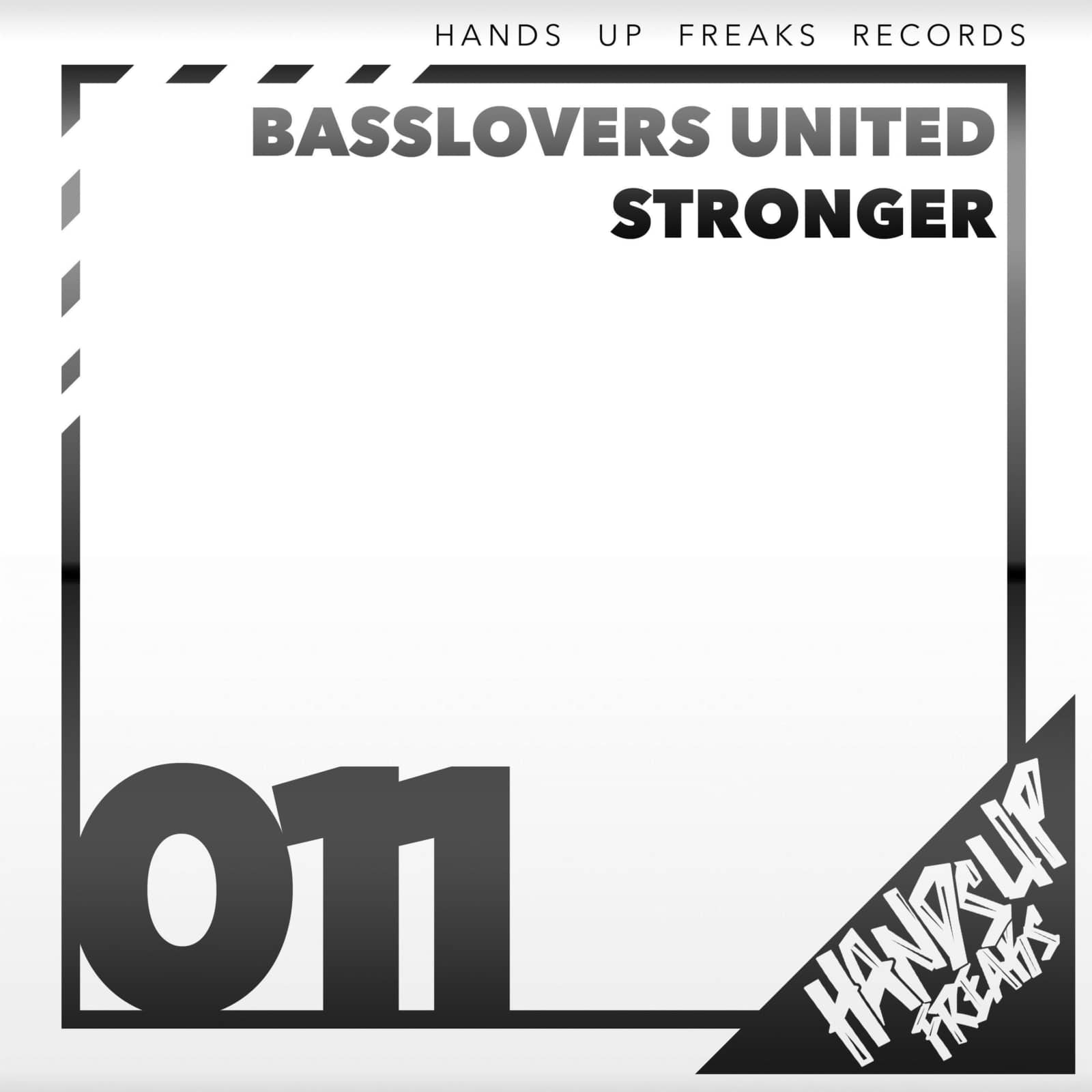 Basslovers United — Stronger (Hands Up mix / feat. 79 edit)