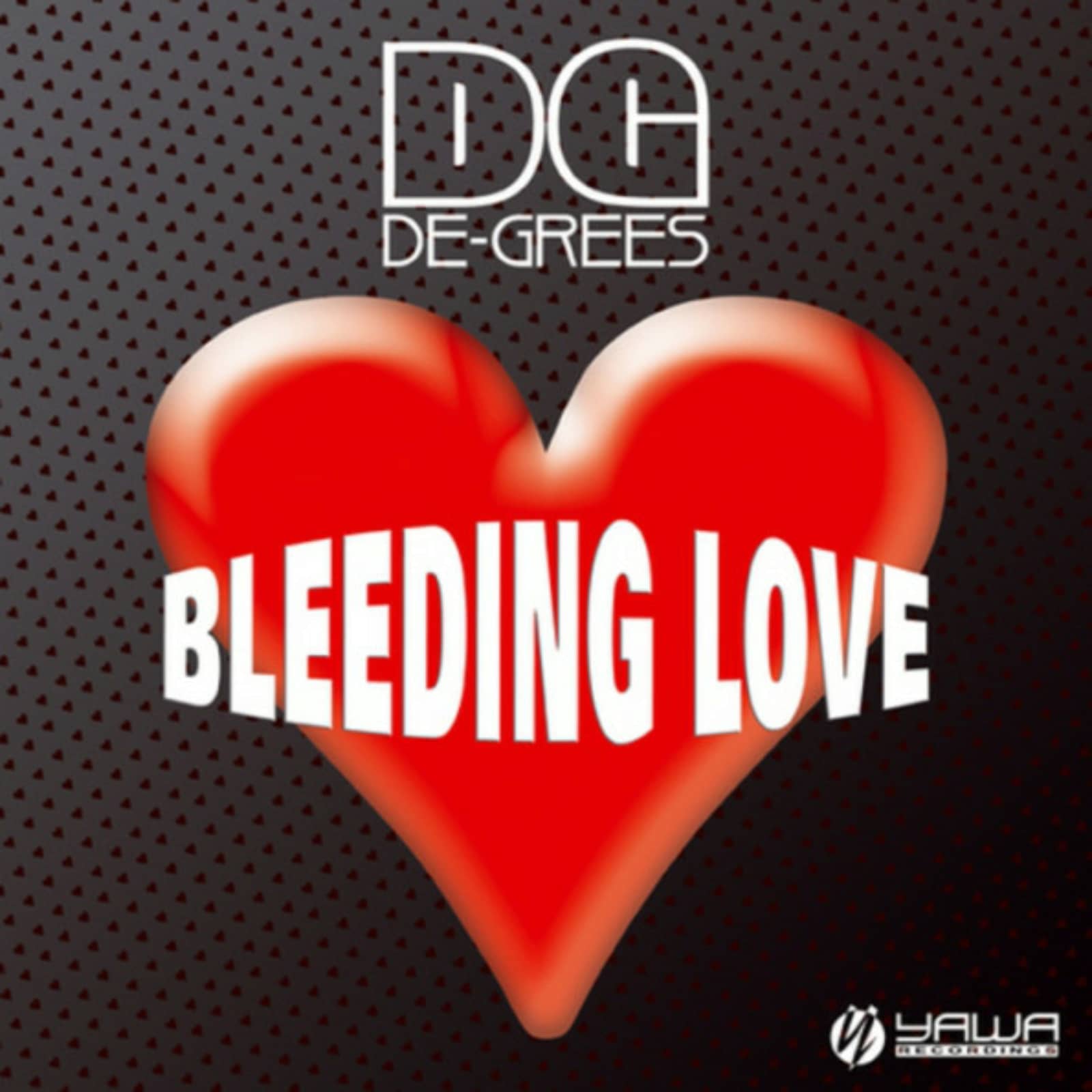 De-Grees — Bleeding Love (Radio Edit)