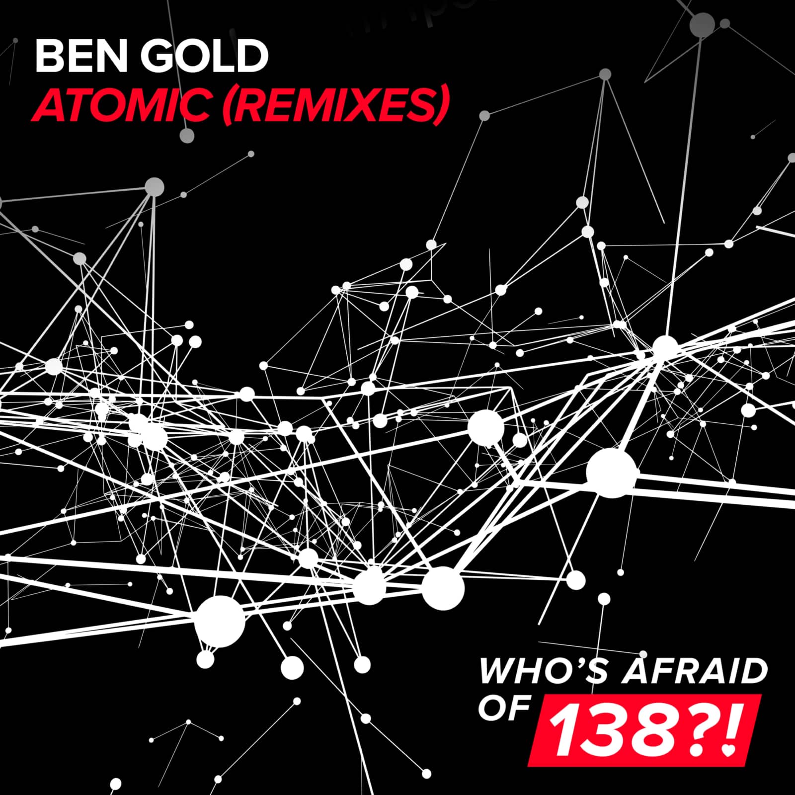 Ben Gold — Atomic (Coming Soon!!! remix)